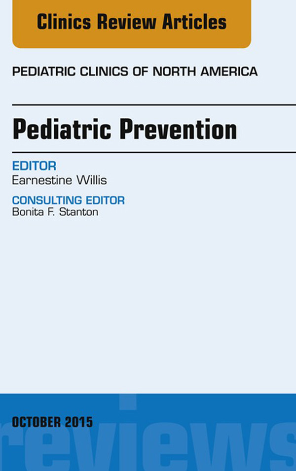 Cover Pediatric Prevention, An Issue of Pediatric Clinics, E-Book