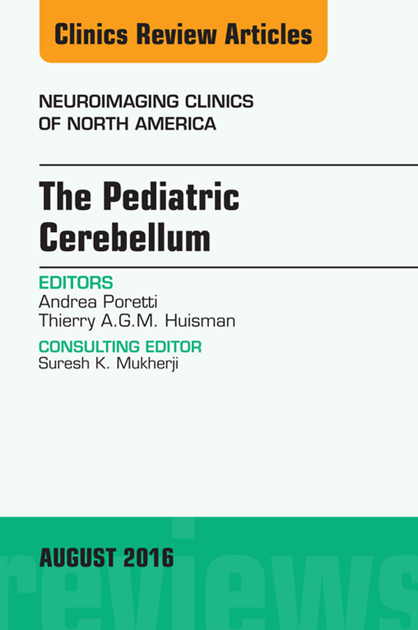 Cover The Pediatric Cerebellum, An Issue of Neuroimaging Clinics of North America,