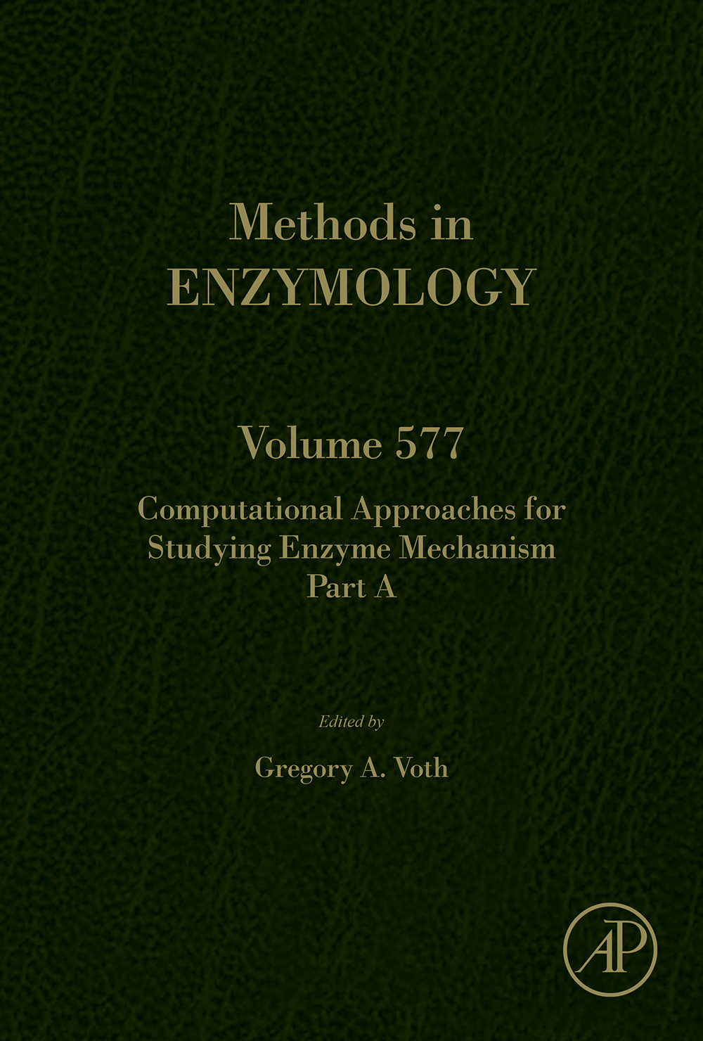Cover Computational Approaches for Studying Enzyme Mechanism Part A