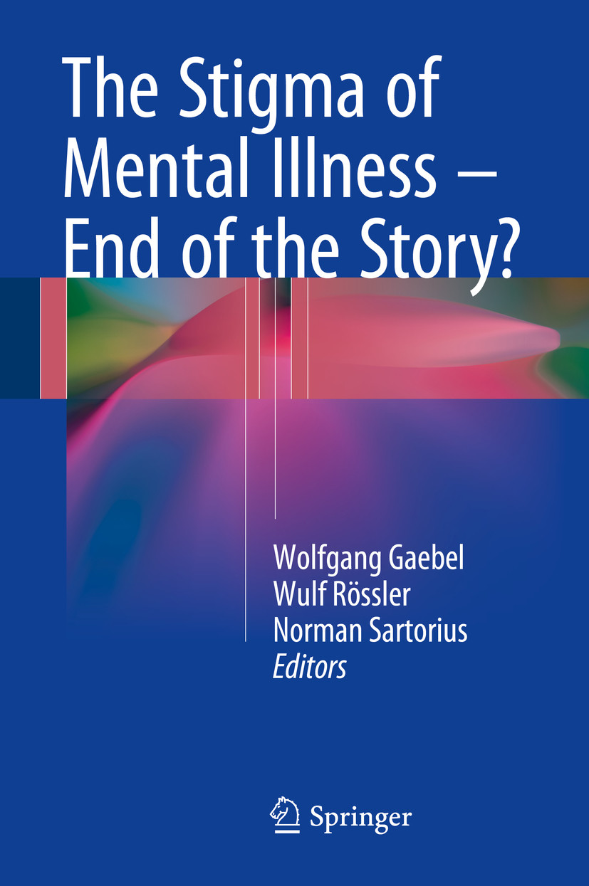 Cover The Stigma of Mental Illness - End of the Story?