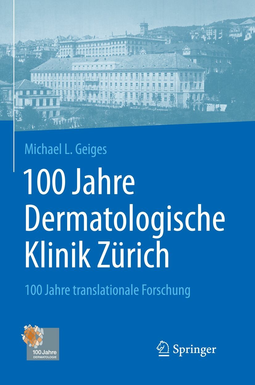 Cover 100 Jahre Dermatologische Klinik Zürich