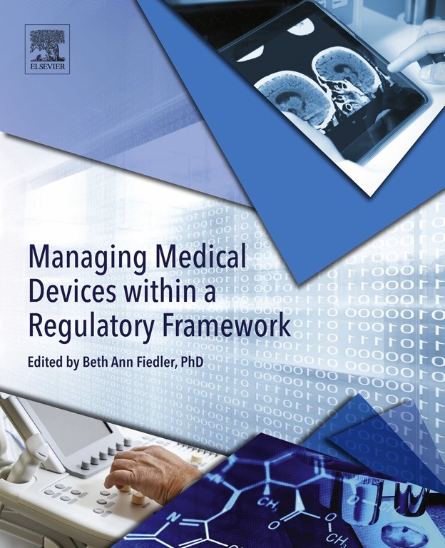 Cover Managing Medical Devices within a Regulatory Framework
