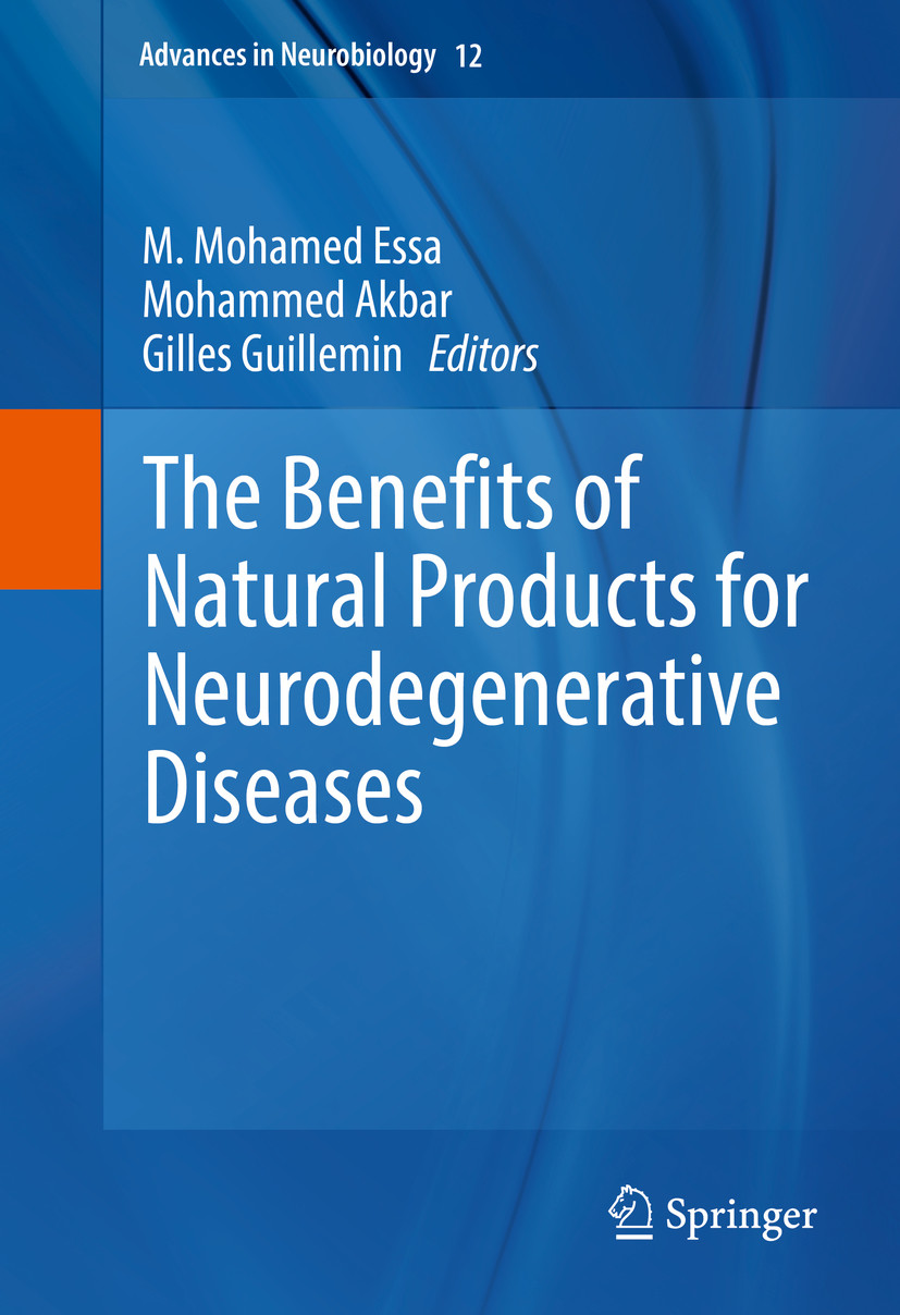 Cover The Benefits of Natural Products for Neurodegenerative Diseases