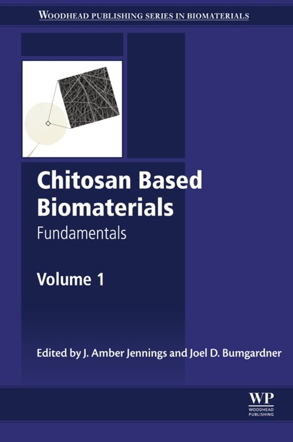 Cover Chitosan Based Biomaterials Volume 1