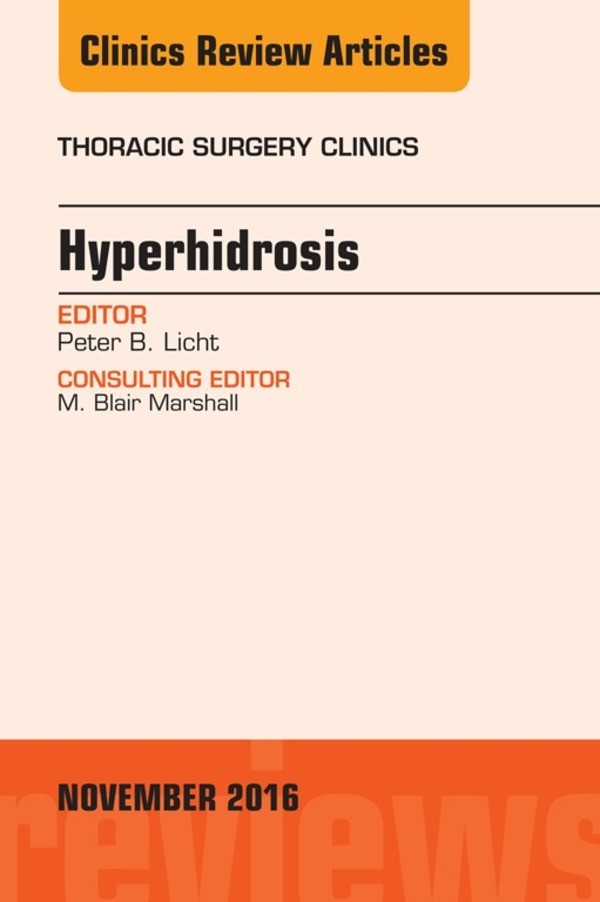 Cover Hyperhidrosis, An Issue of Thoracic Surgery Clinics of North America,