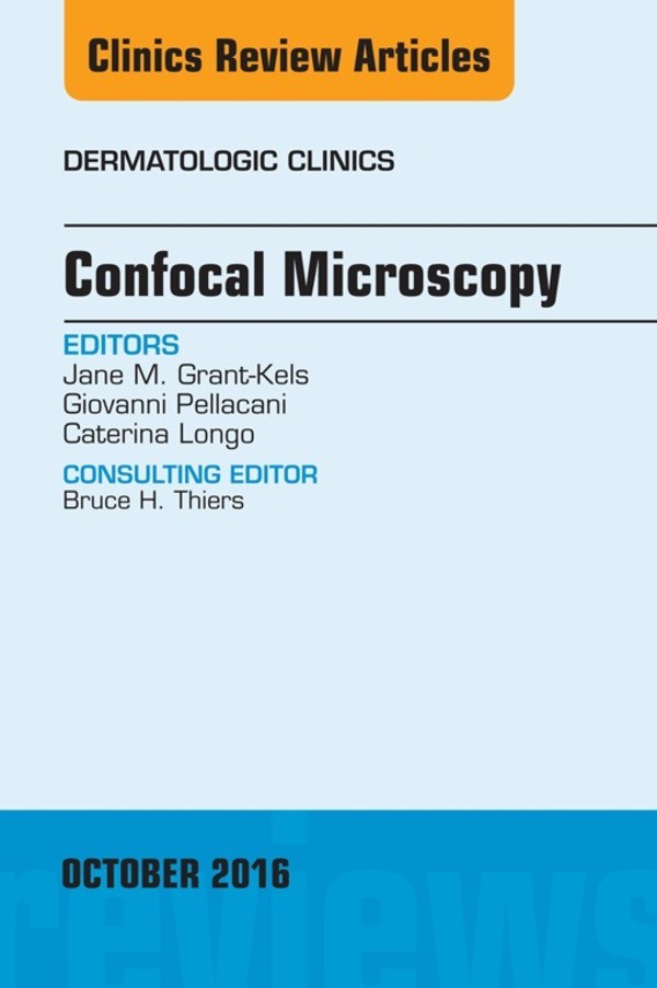 Cover Confocal Microscopy, An Issue of Dermatologic Clinics,