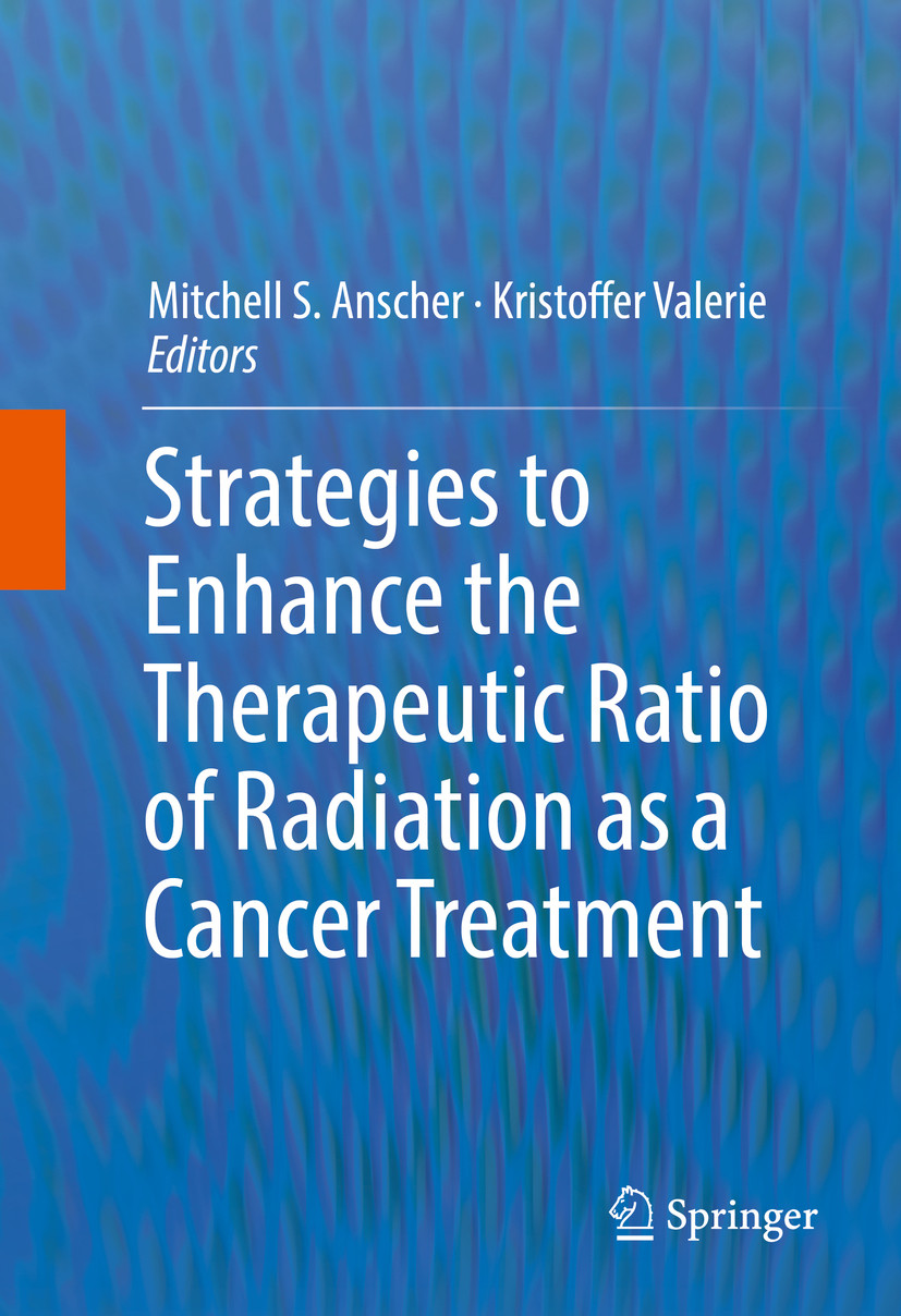 Cover Strategies to Enhance the Therapeutic Ratio of Radiation as a Cancer Treatment