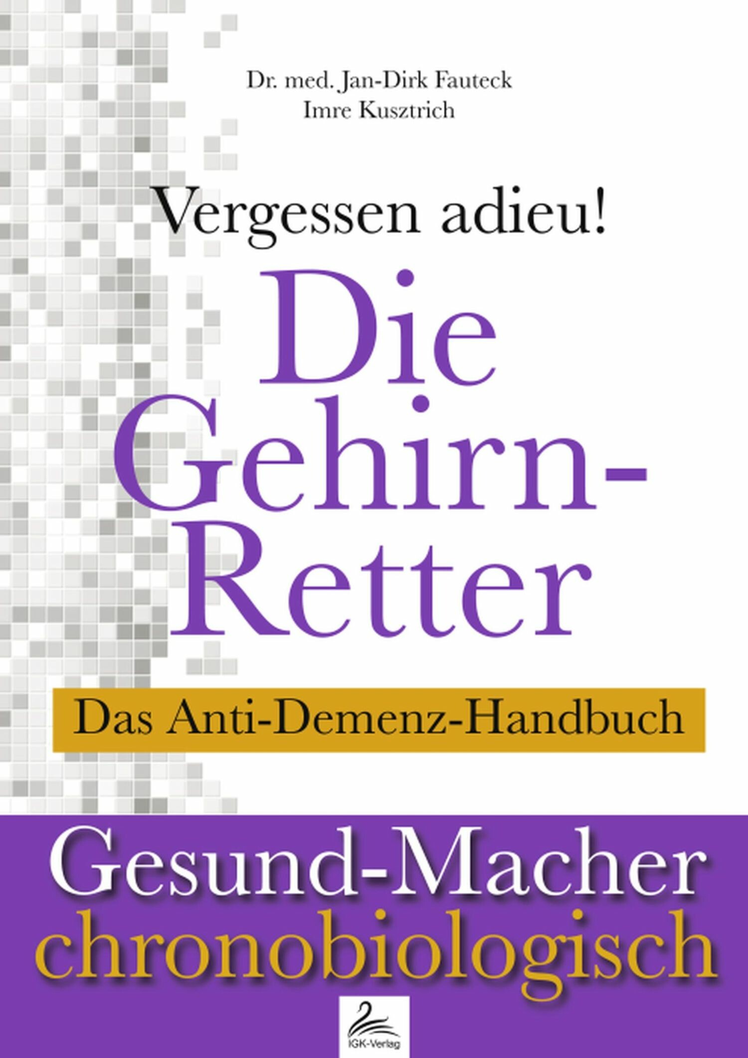 Cover Die Gehirn-Retter