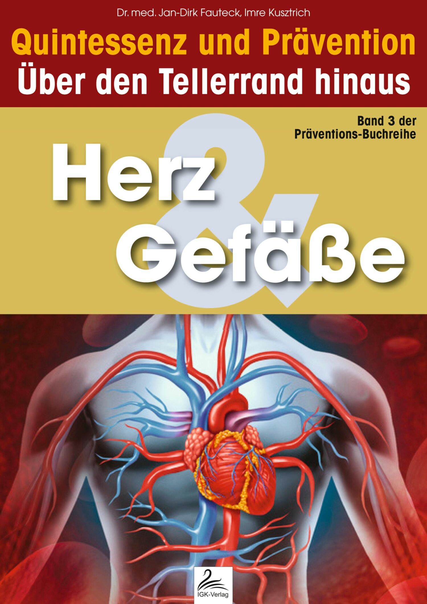 Cover Herz & Gefäße: Quintessenz und Prävention