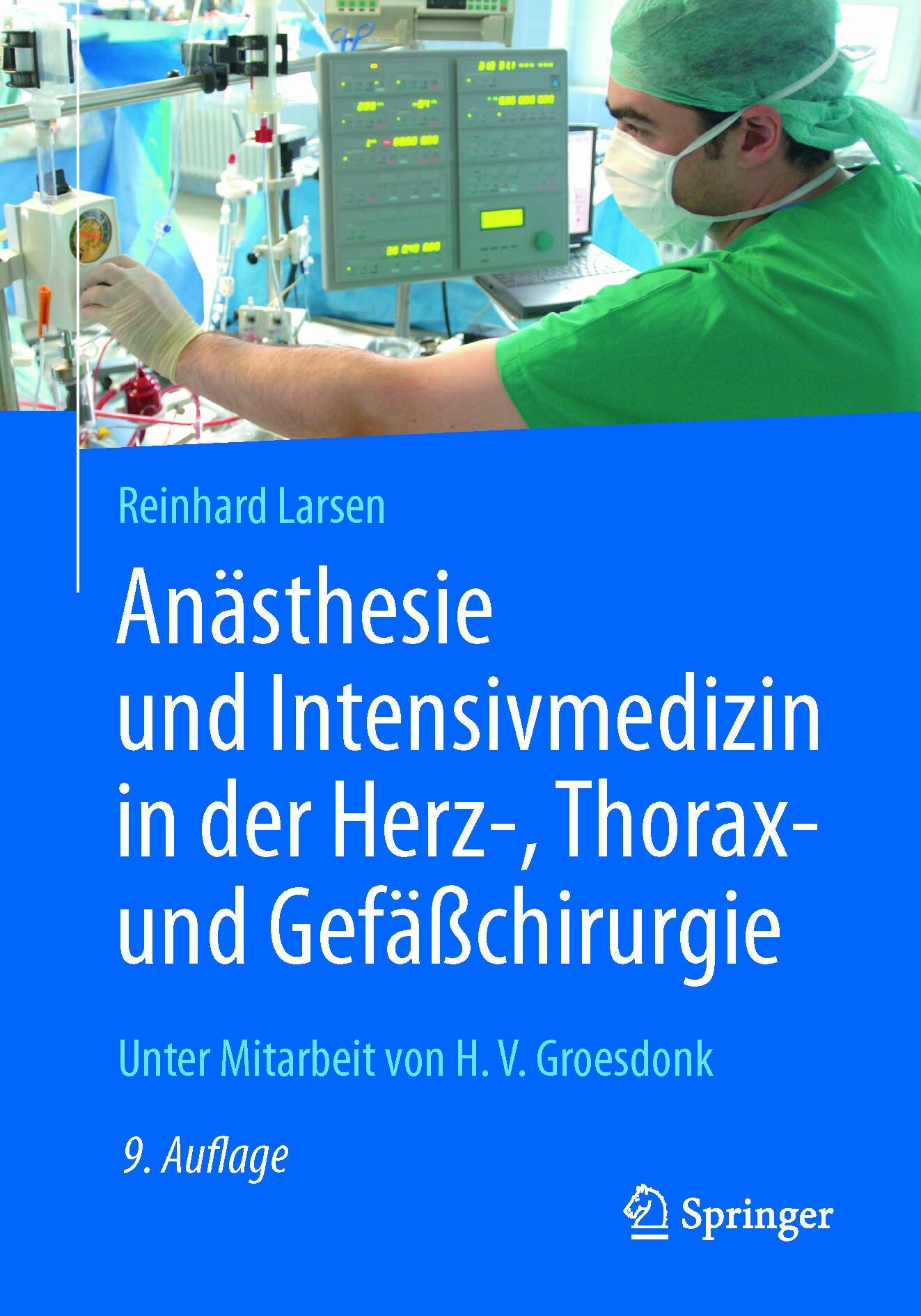 Cover Anästhesie und Intensivmedizin in der Herz-, Thorax- und Gefäßchirurgie