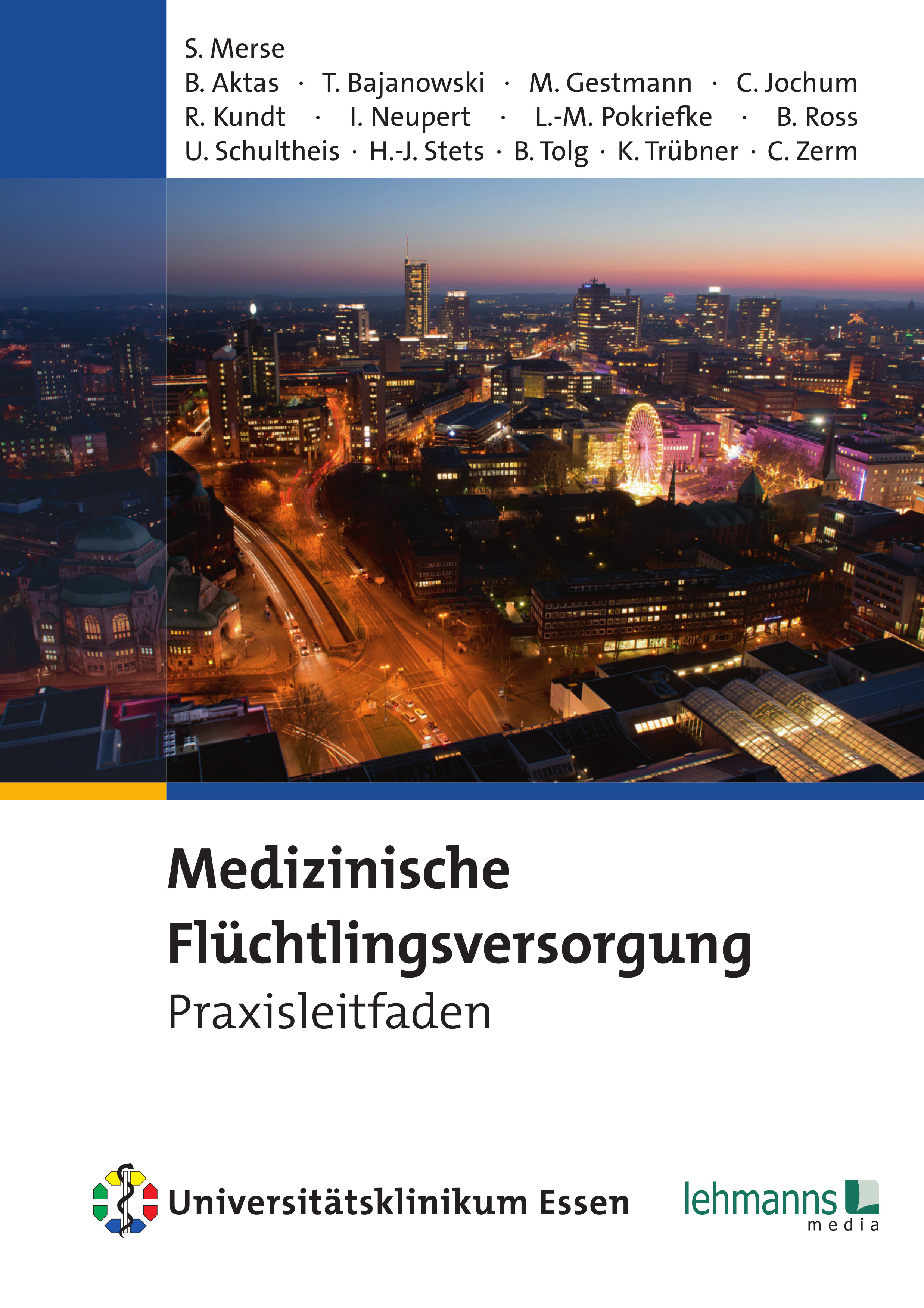 Medizinische Flüchtlingsversorgung