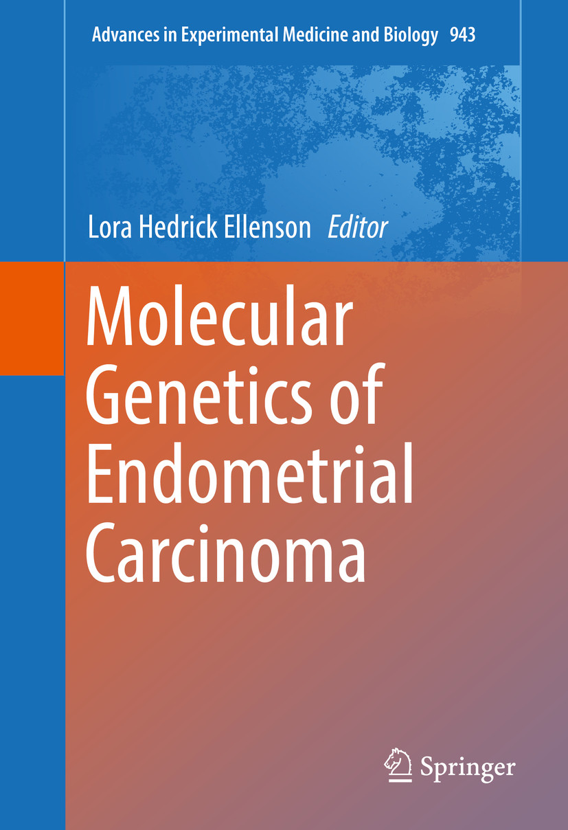 Cover Molecular Genetics of Endometrial Carcinoma