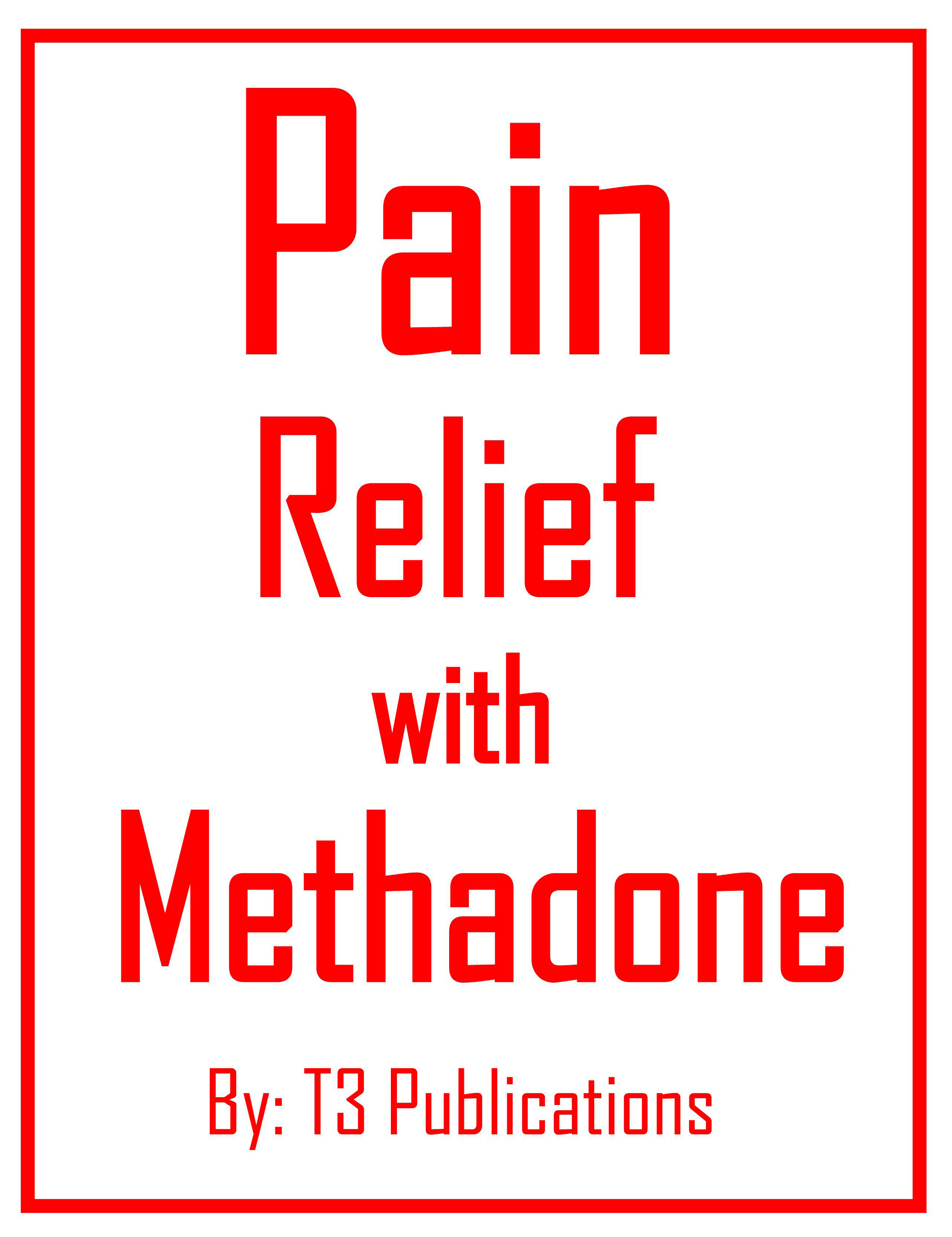 Cover Pain Relief With Methadone