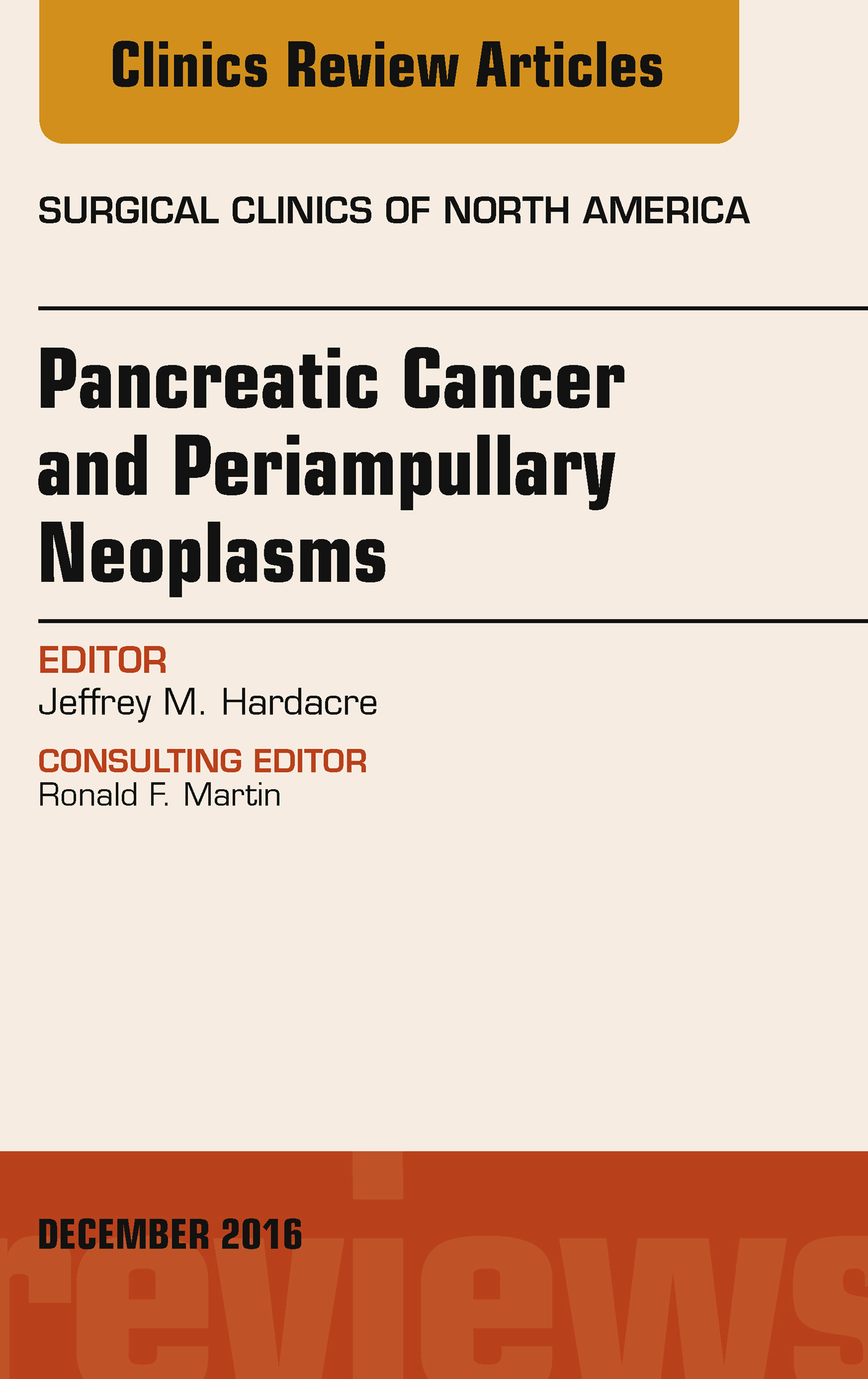Cover Pancreatic Cancer and Periampullary Neoplasms, An Issue of Surgical Clinics of North America,