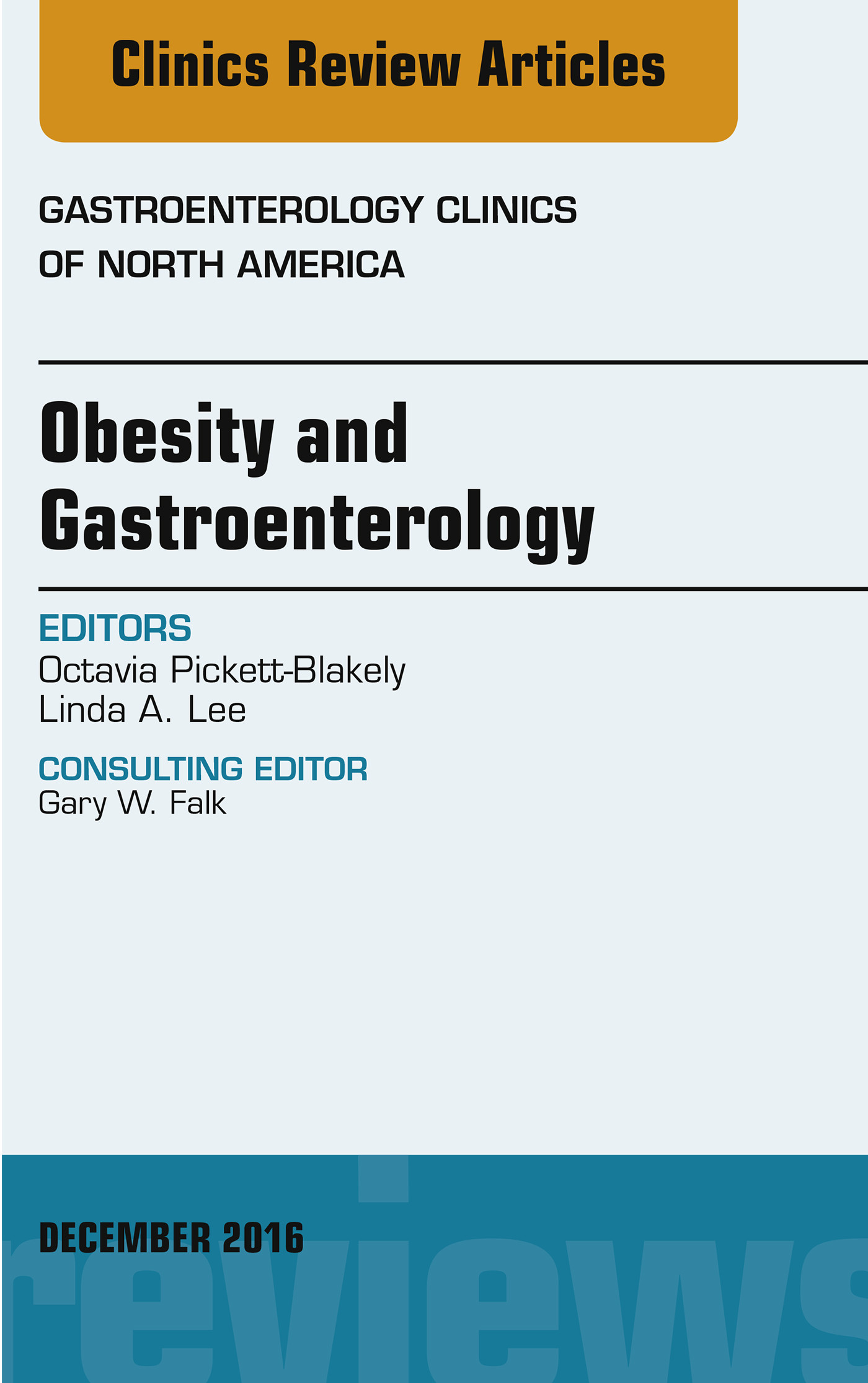 Cover Obesity and Gastroenterology, An Issue of Gastroenterology Clinics of North America,