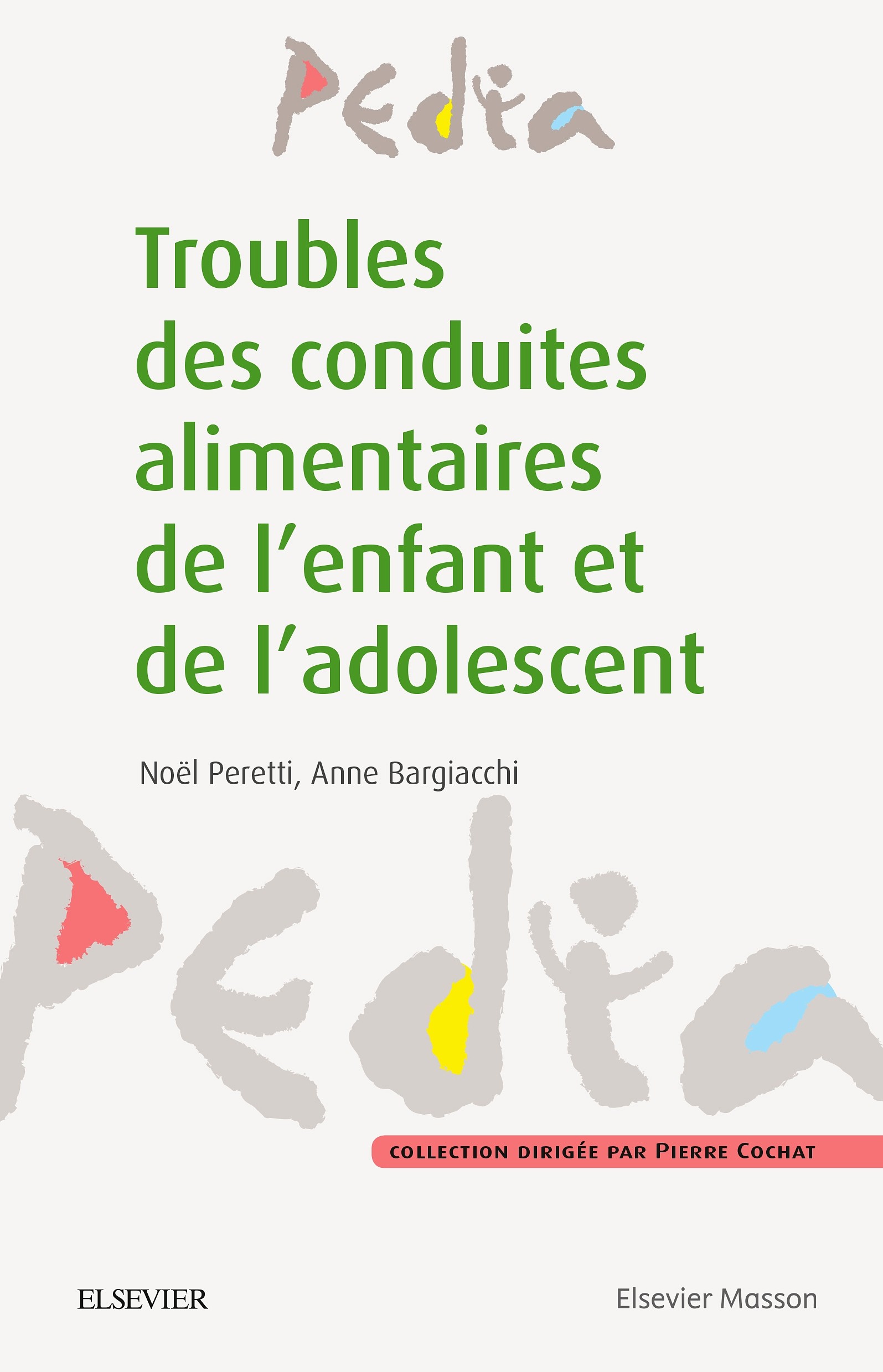 Cover Troubles des conduites alimentaires chez l'enfant et l'adolescent