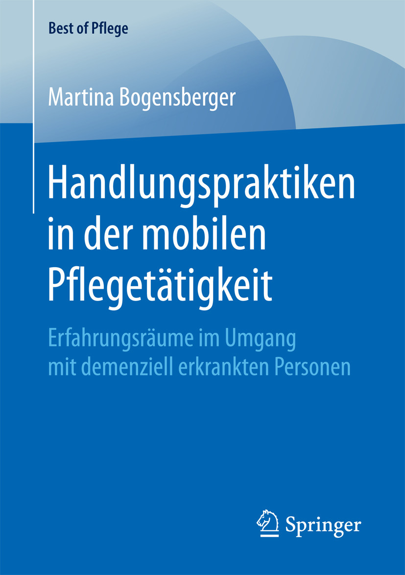 Cover Handlungspraktiken in der mobilen Pflegetätigkeit