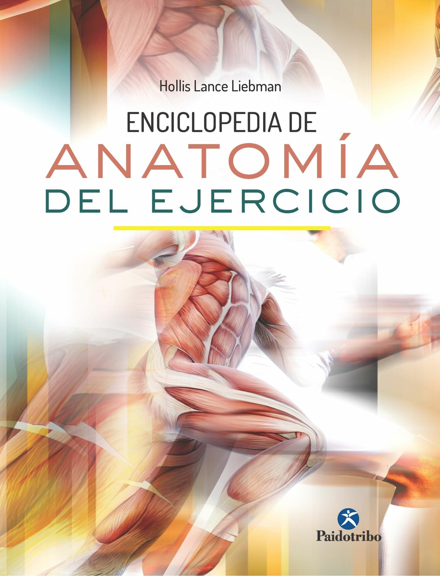 Cover Enciclopedia de anatomía del ejercicio (Color)
