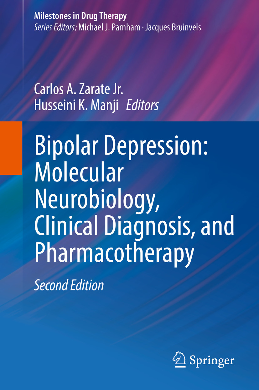 Cover Bipolar Depression: Molecular Neurobiology, Clinical Diagnosis, and Pharmacotherapy