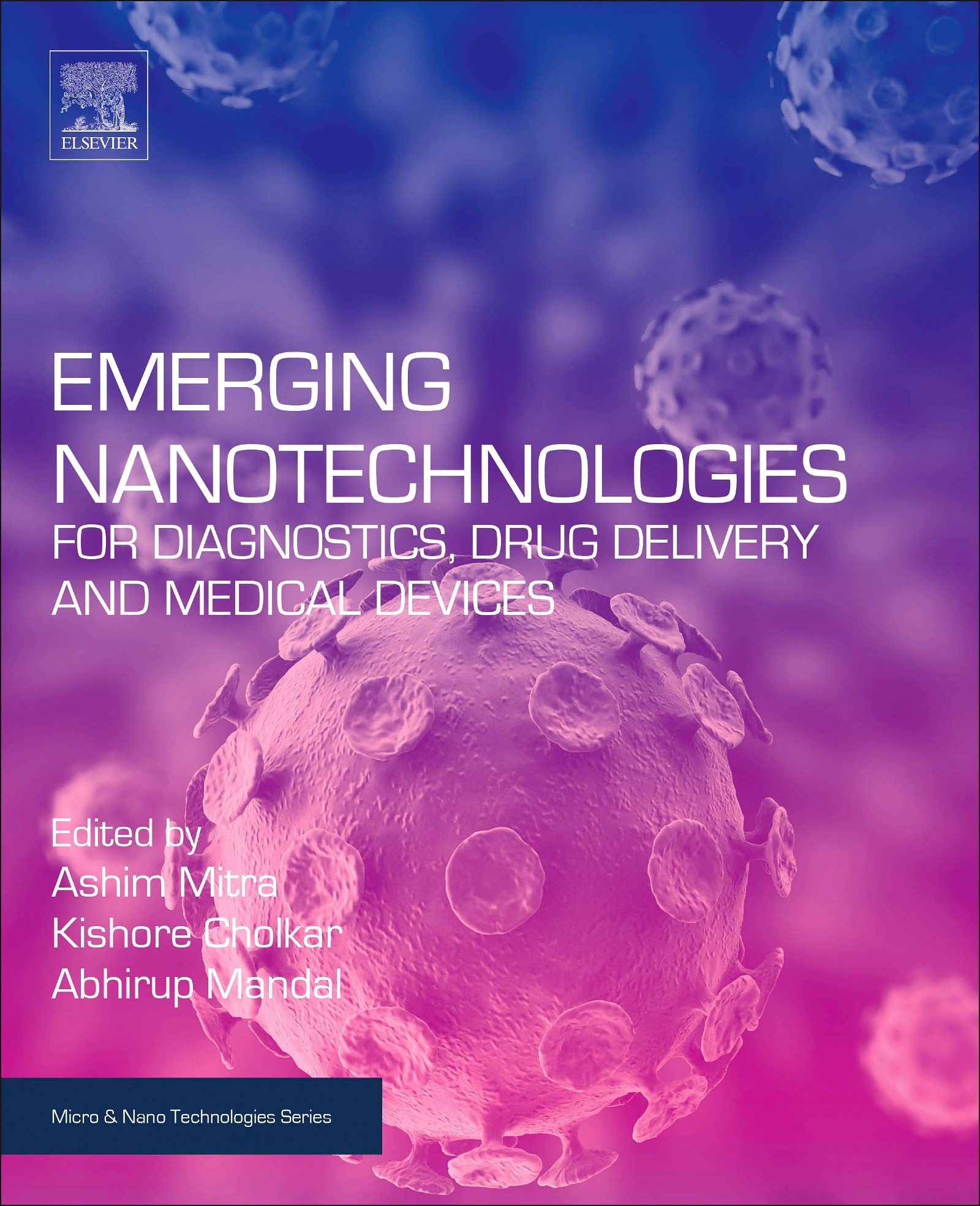 Cover Emerging Nanotechnologies for Diagnostics, Drug Delivery and Medical Devices