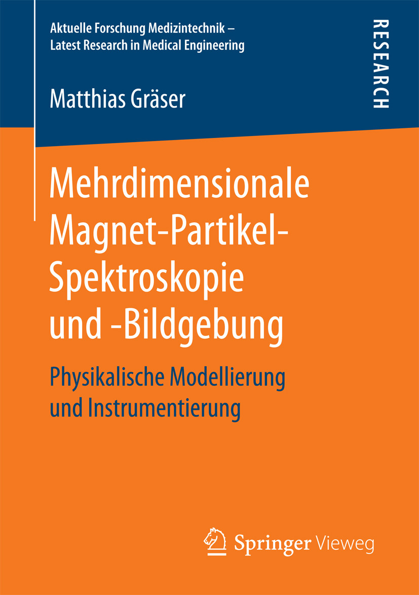 Cover Mehrdimensionale Magnet-Partikel-Spektroskopie und -Bildgebung