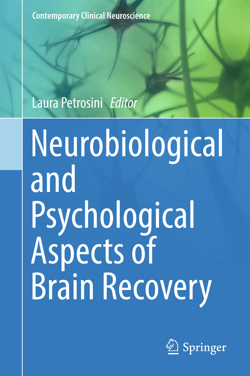Neurobiological and Psychological Aspects of Brain Recovery