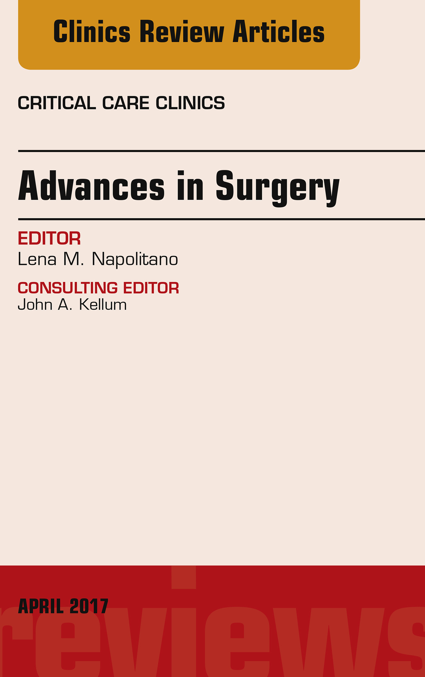 Advances in Surgery, An Issue of Critical Care Clinics,