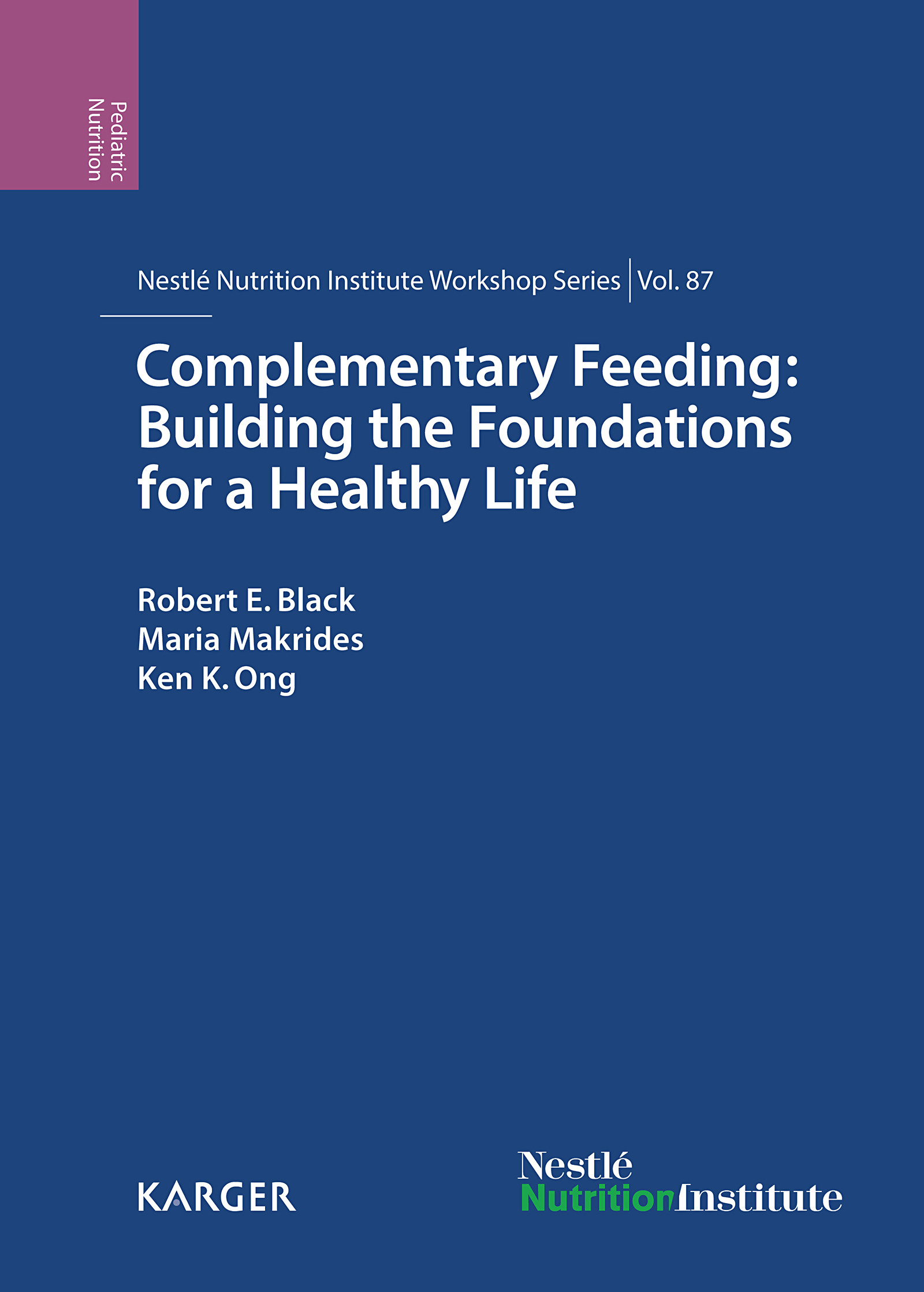 Cover Complementary Feeding: Building the Foundations for a Healthy Life