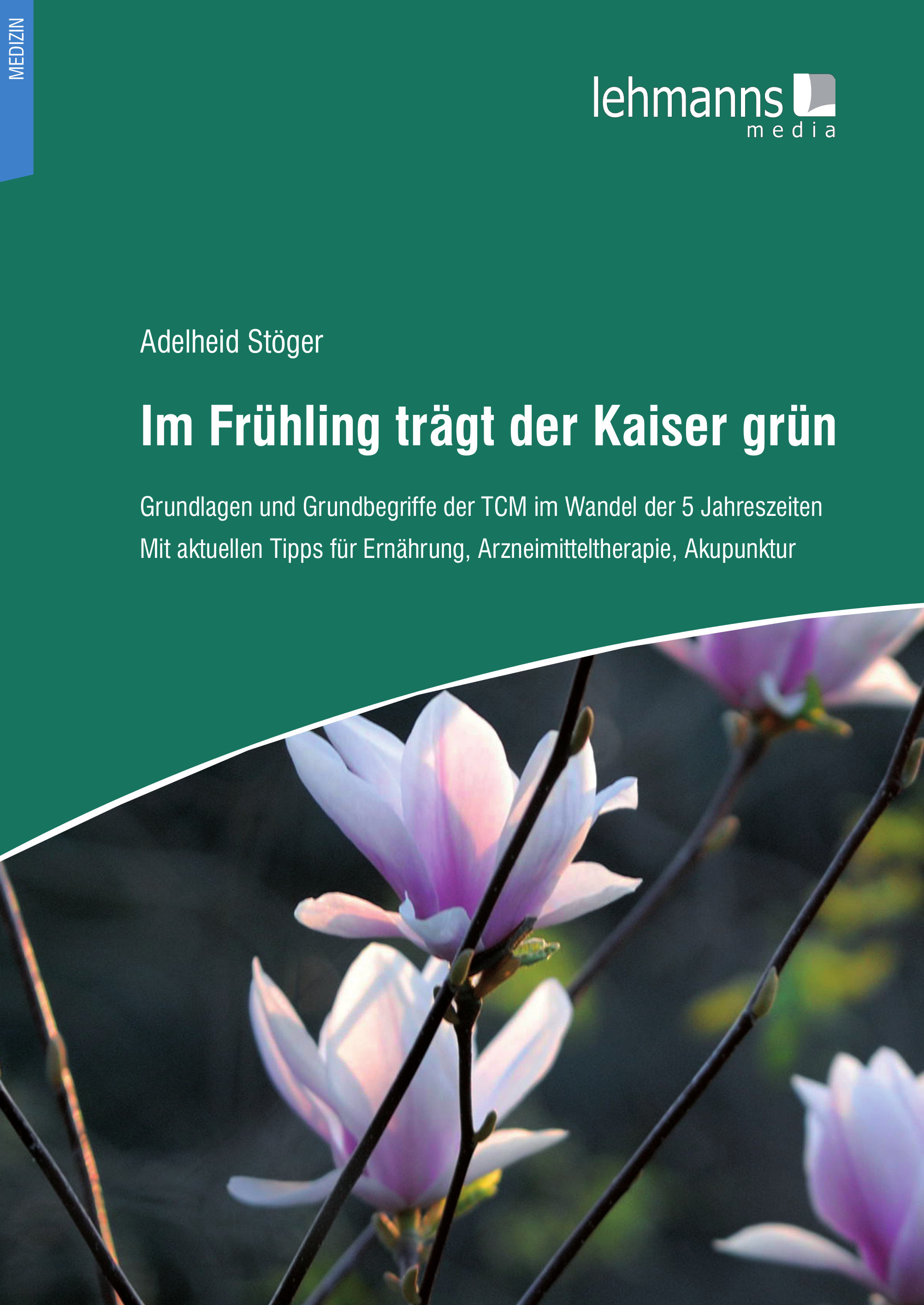 Cover Im Frühling trägt der Kaiser grün