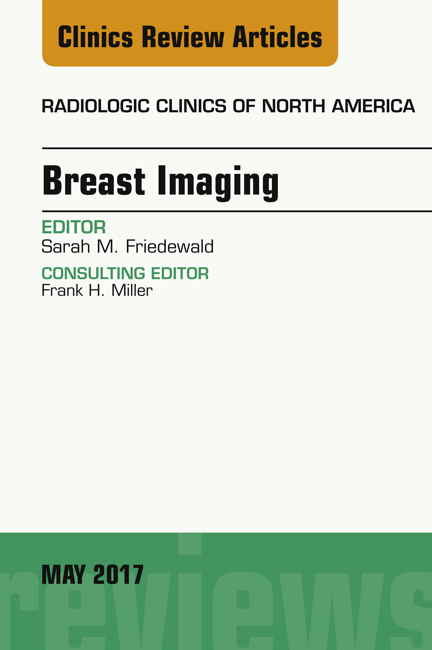 Cover Breast Imaging, An Issue of Radiologic Clinics of North America, E-Book