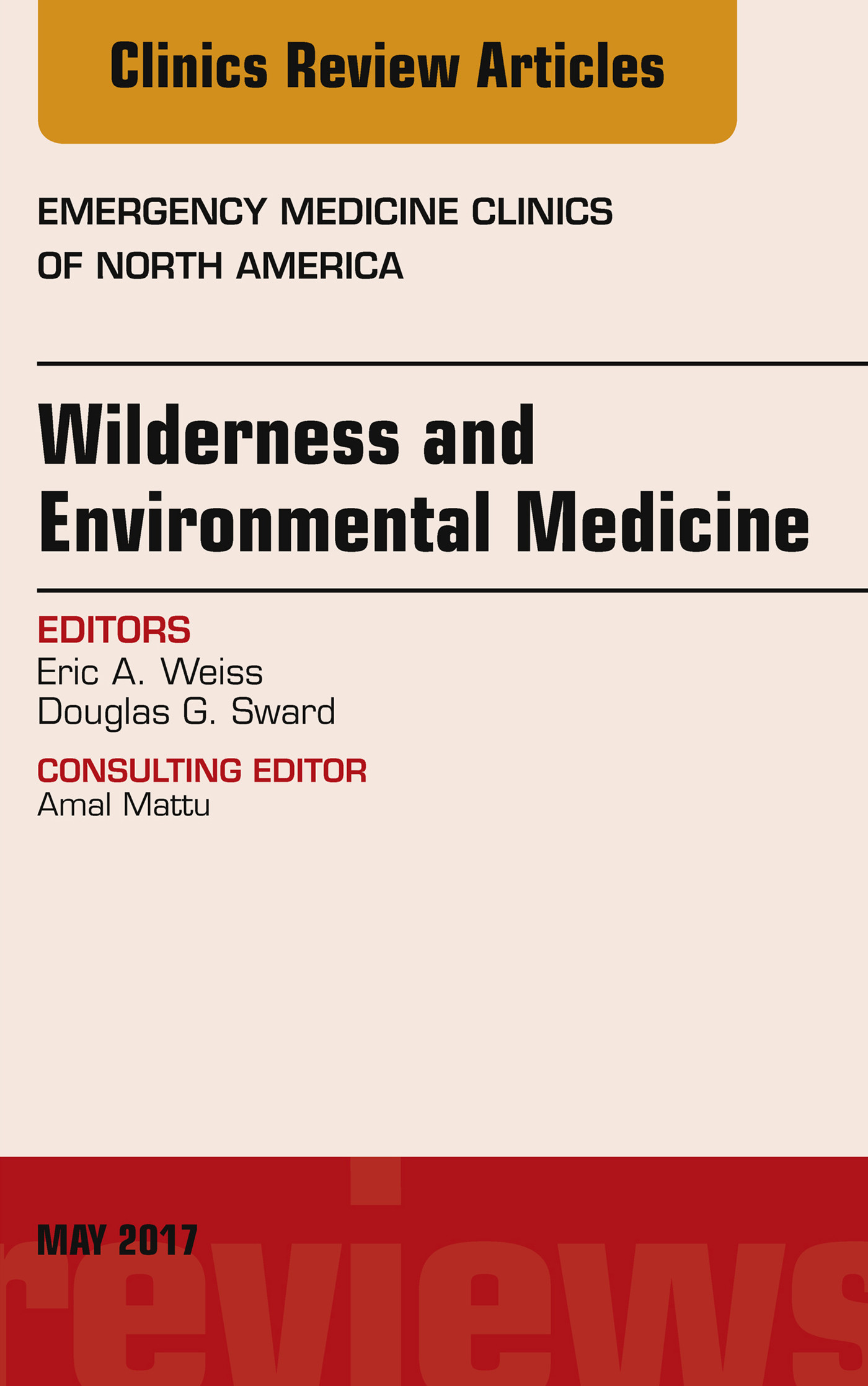 Cover Wilderness and Environmental Medicine, An Issue of Emergency Medicine Clinics of North America, E-Book