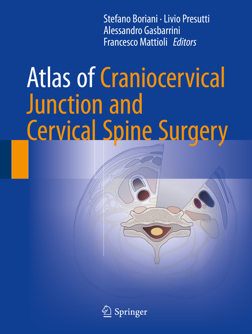 Cover Atlas of Craniocervical Junction and Cervical Spine Surgery