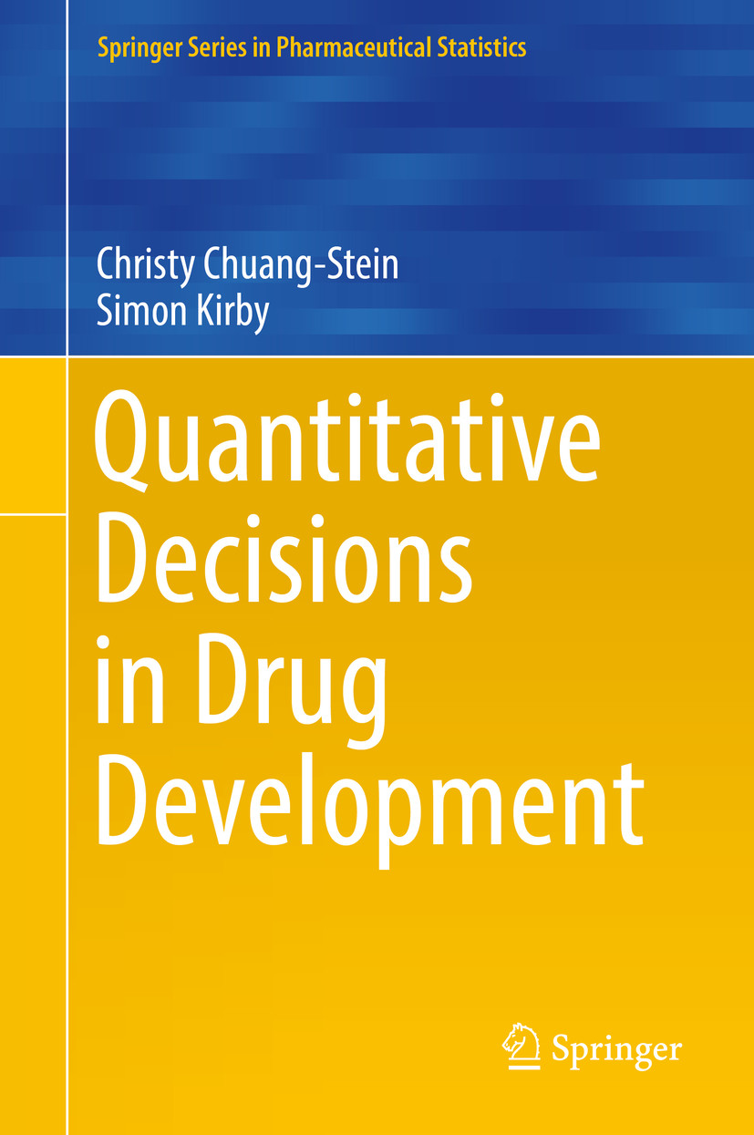 Quantitative Decisions in Drug Development
