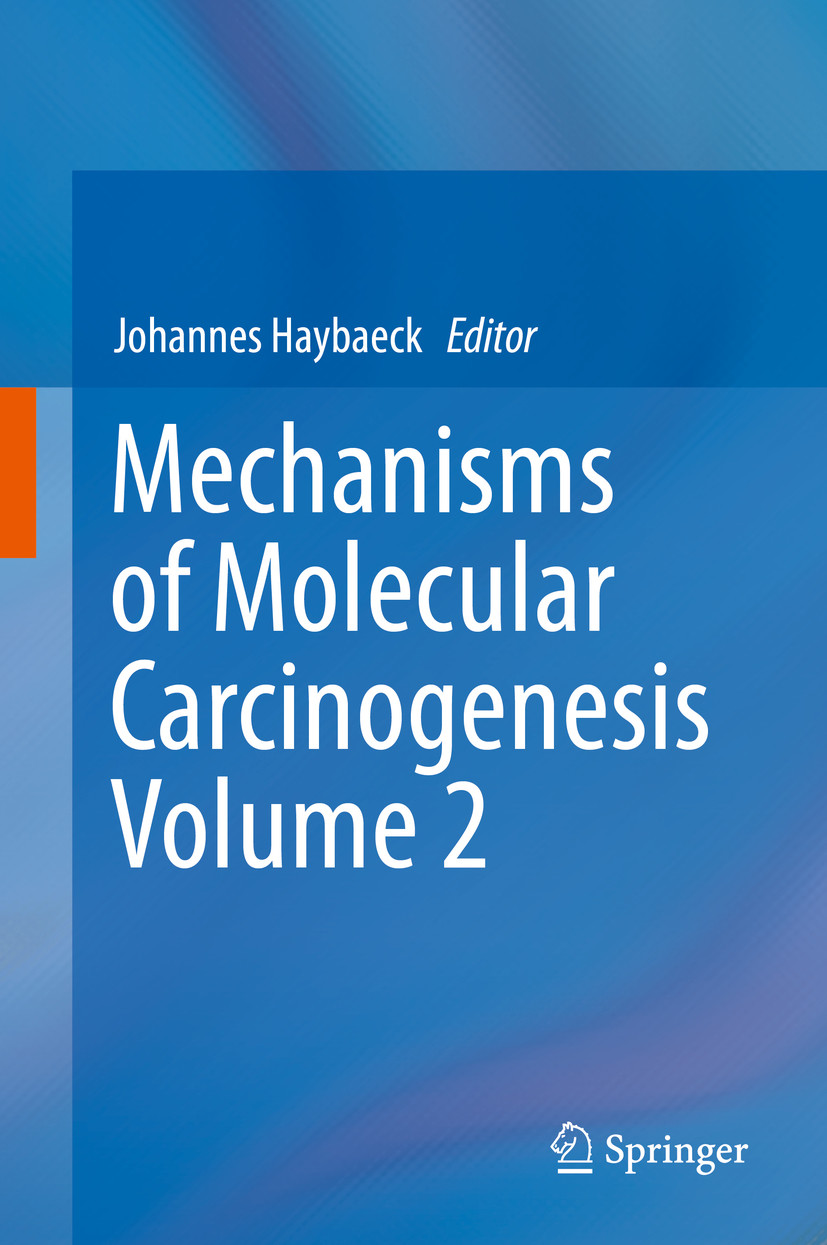 Cover Mechanisms of Molecular Carcinogenesis - Volume 2