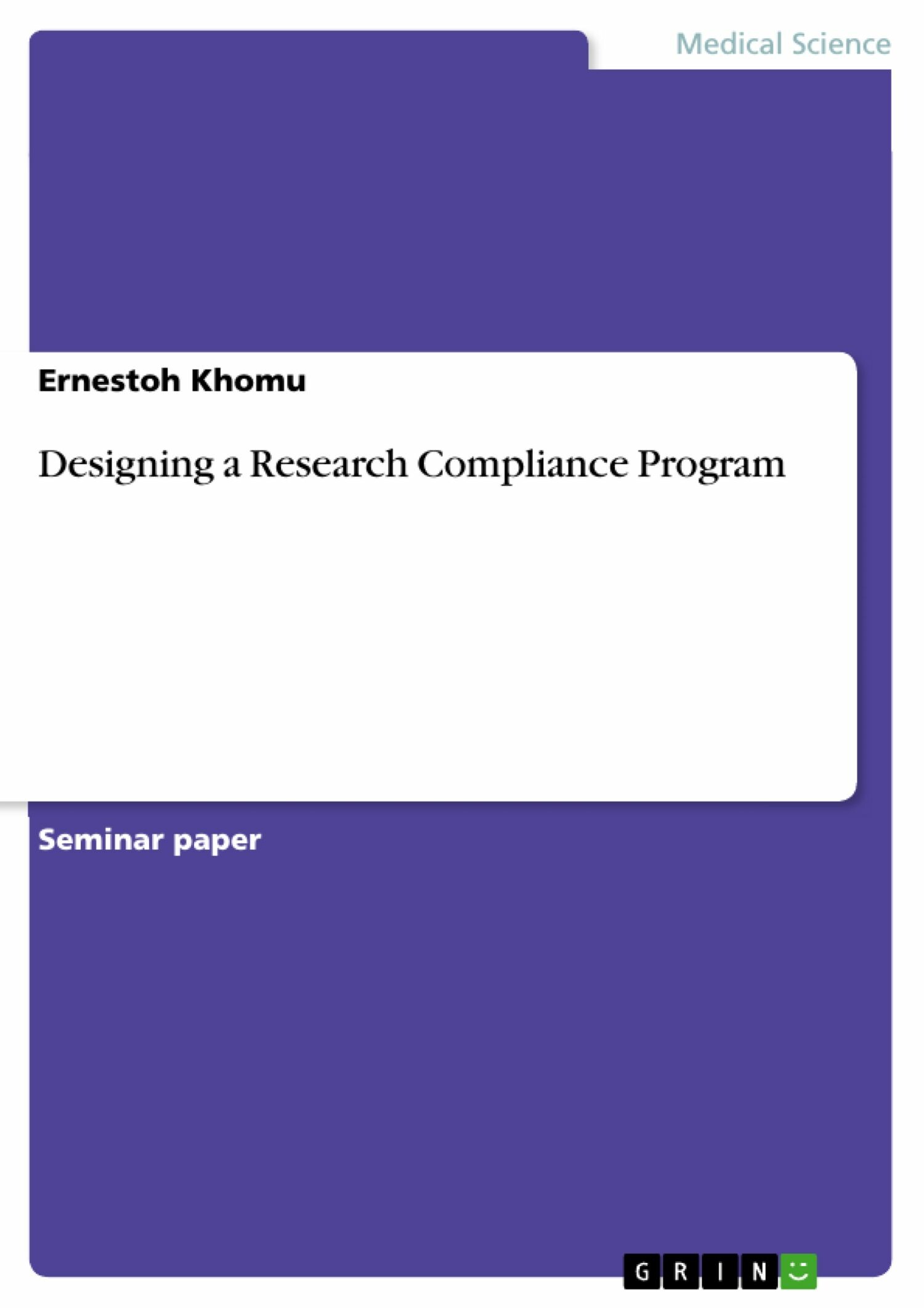Designing a Research Compliance Program