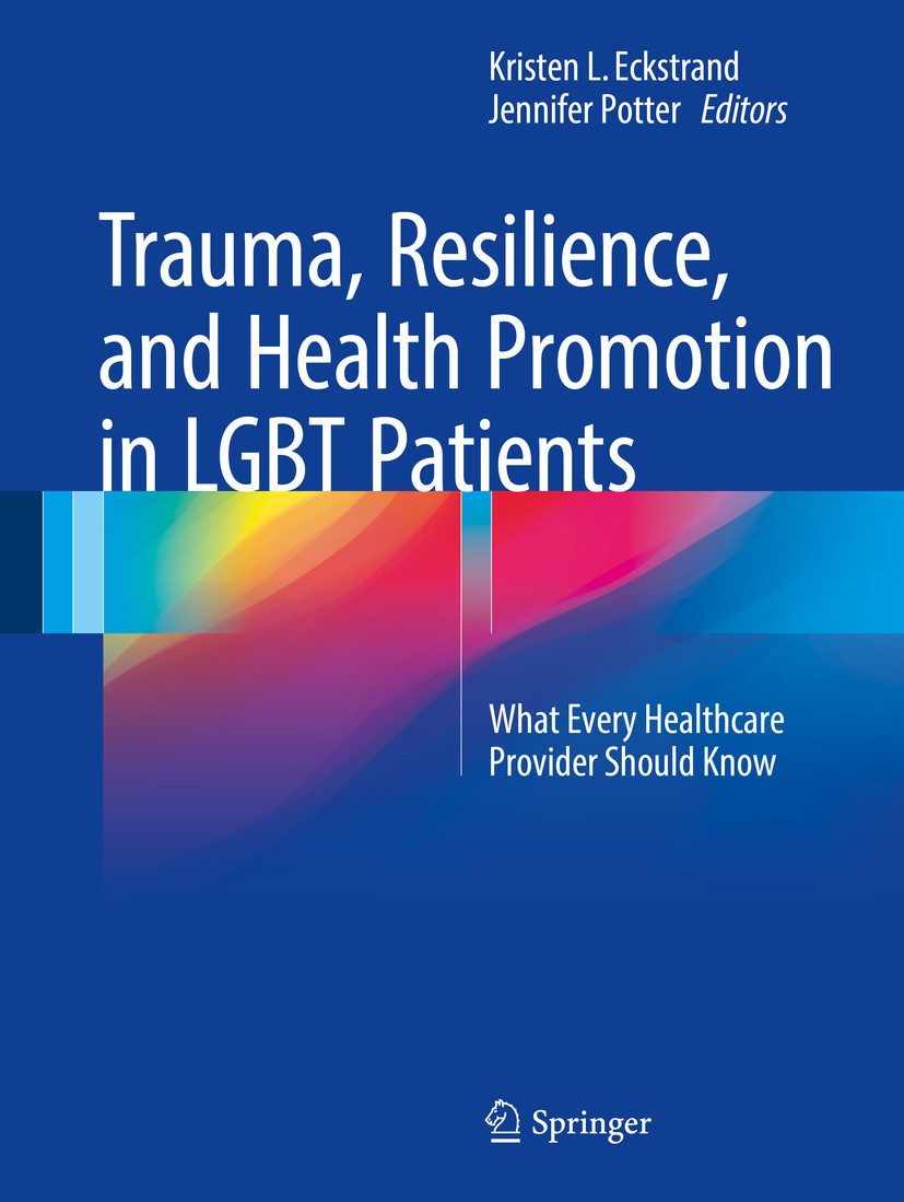 Cover Trauma, Resilience, and Health Promotion in LGBT Patients