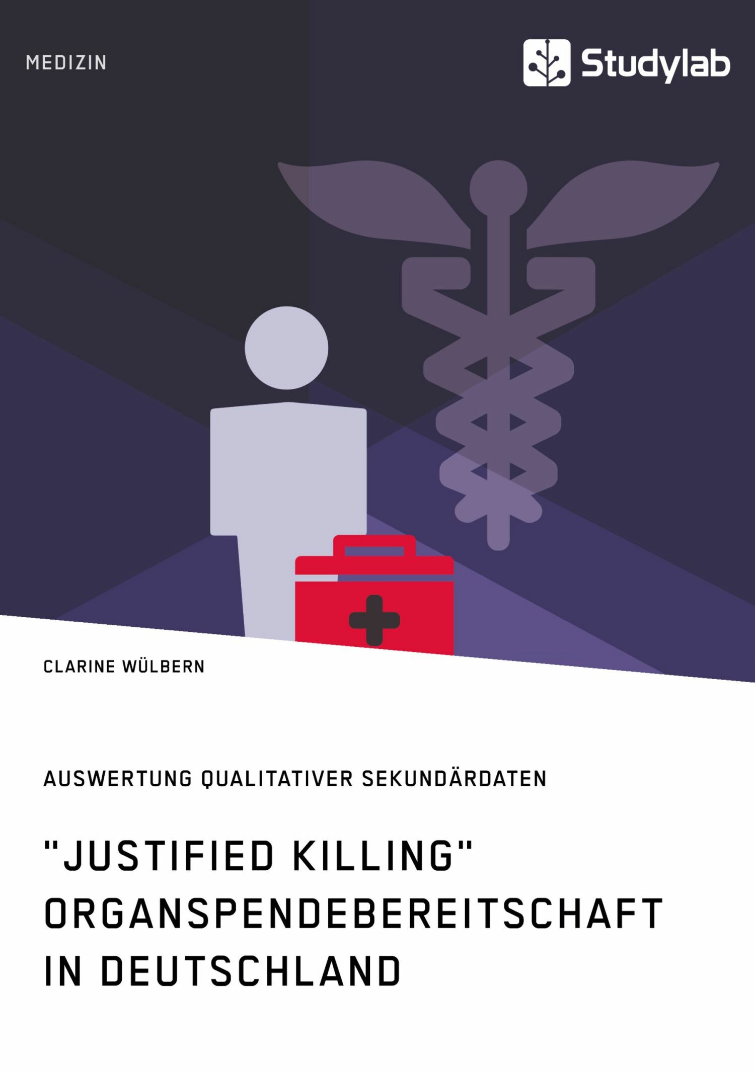 'Justified Killing'. Organspendebereitschaft in Deutschland