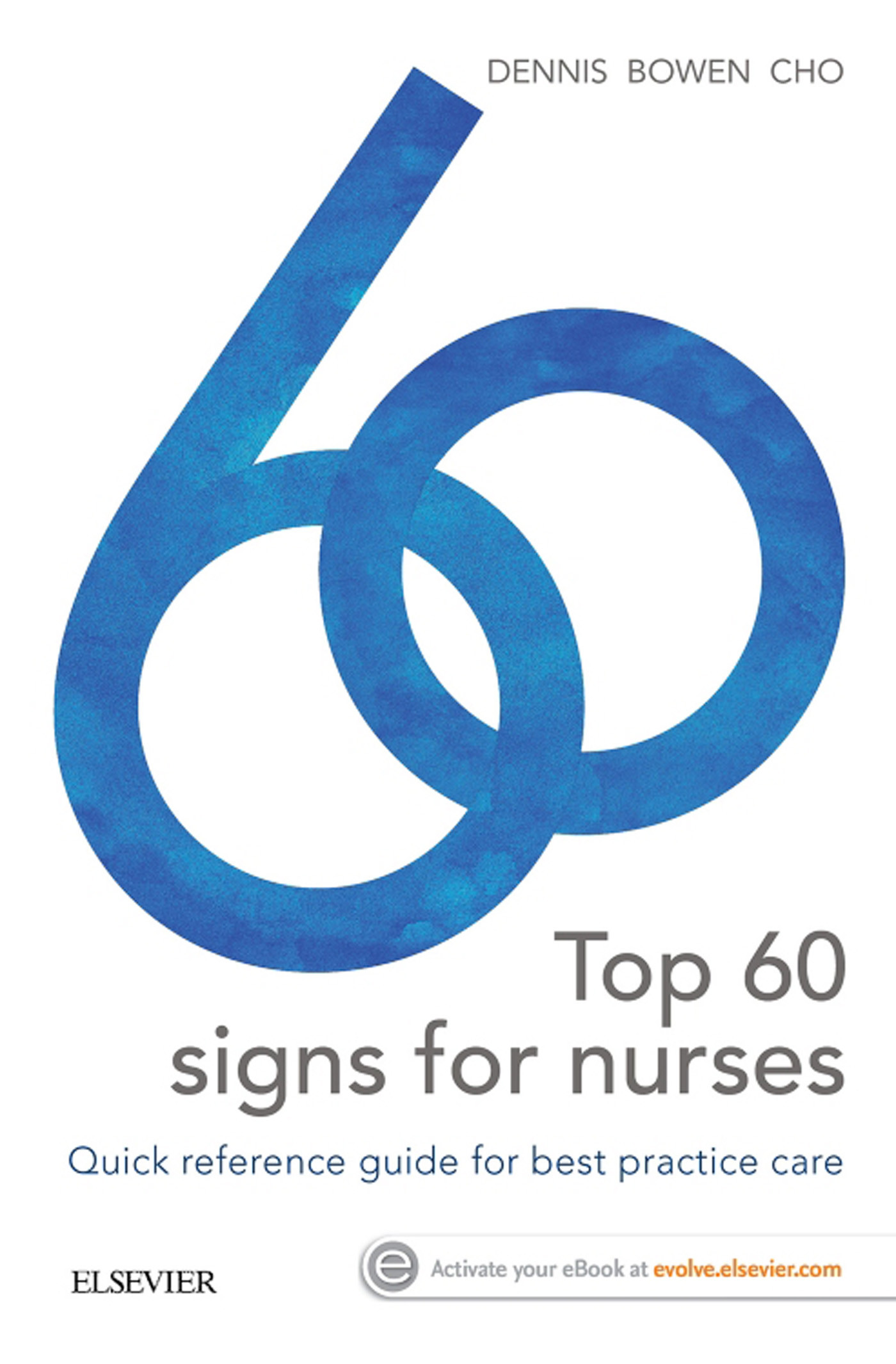 Top 60 Signs for Nurses - E-Book