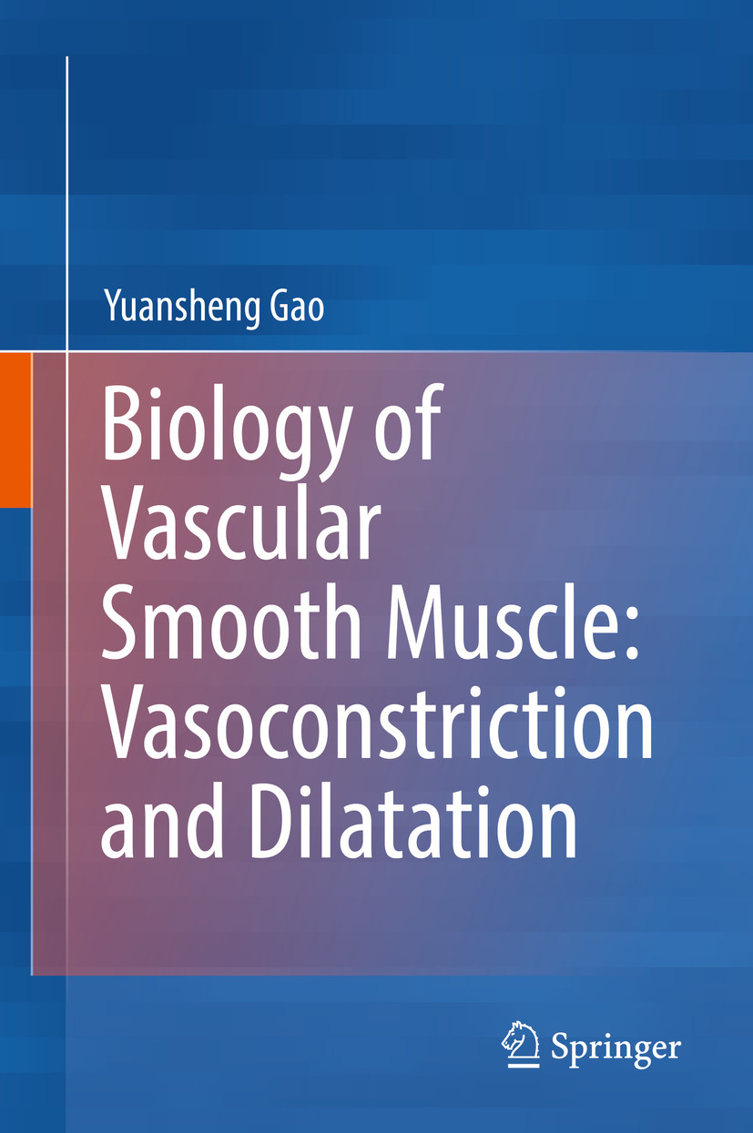 Biology of Vascular Smooth Muscle: Vasoconstriction and Dilatation