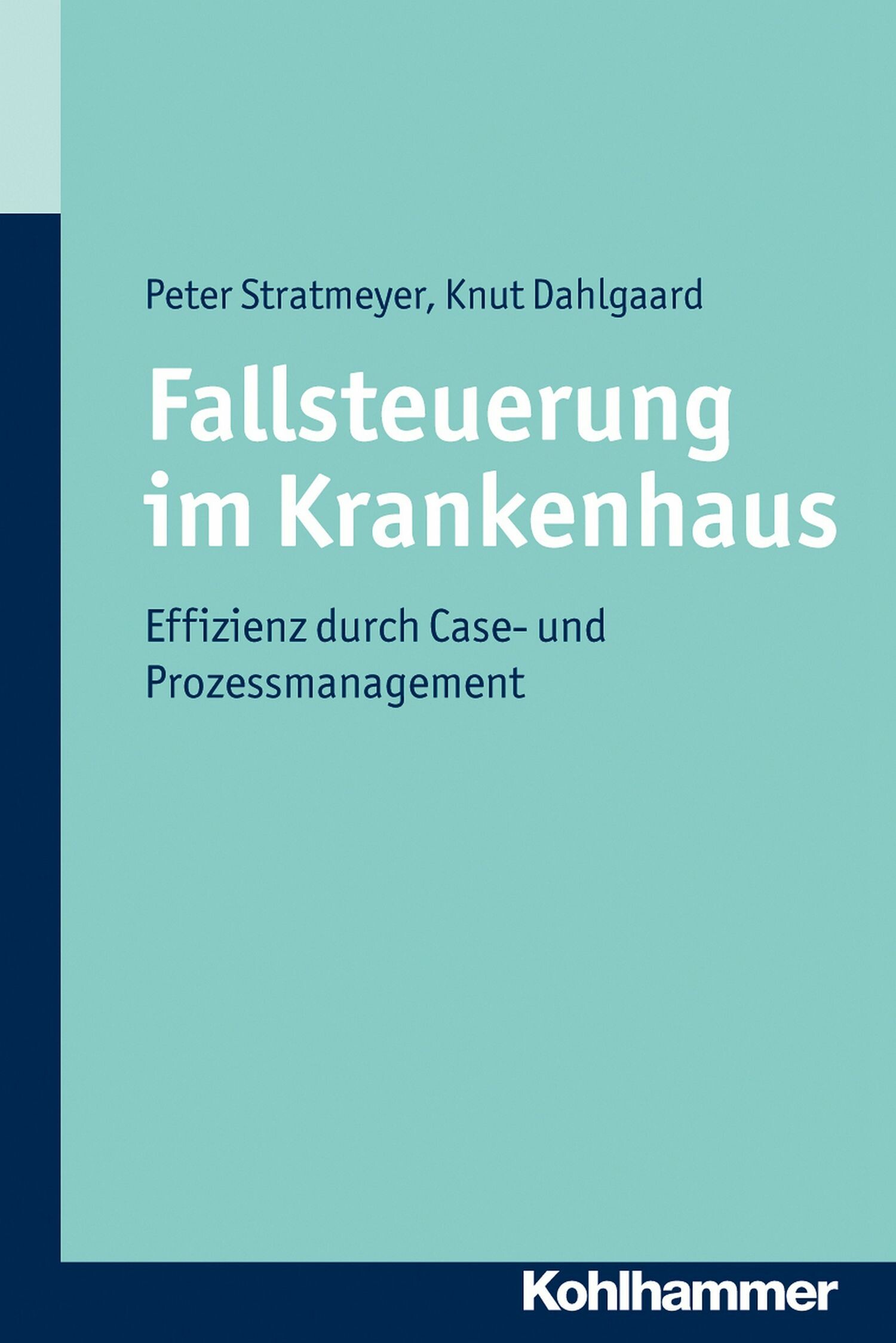 Cover Fallsteuerung im Krankenhaus