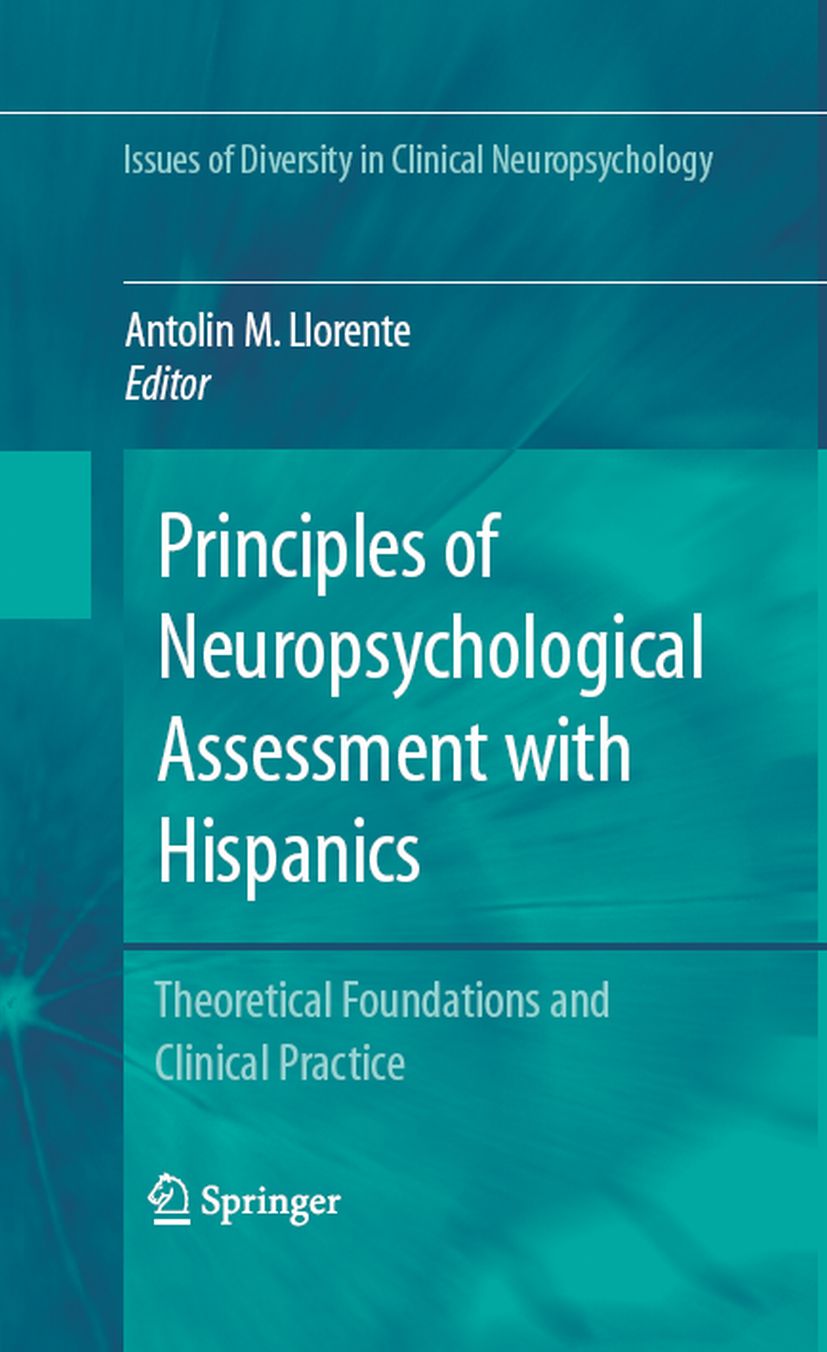 Principles of Neuropsychological Assessment with Hispanics
