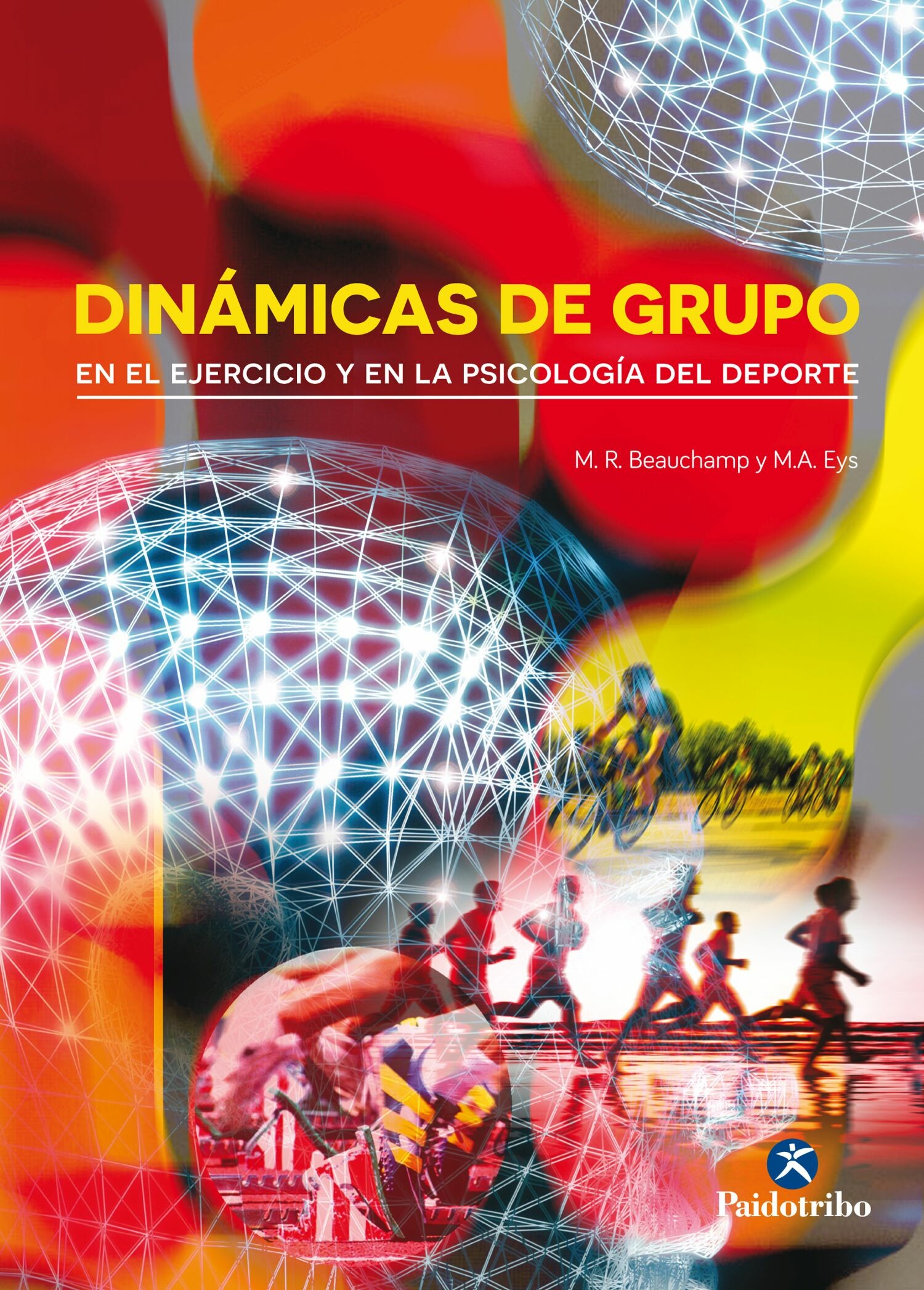 Cover Dinámicas de grupo en el ejercicio y en la psicología del deporte