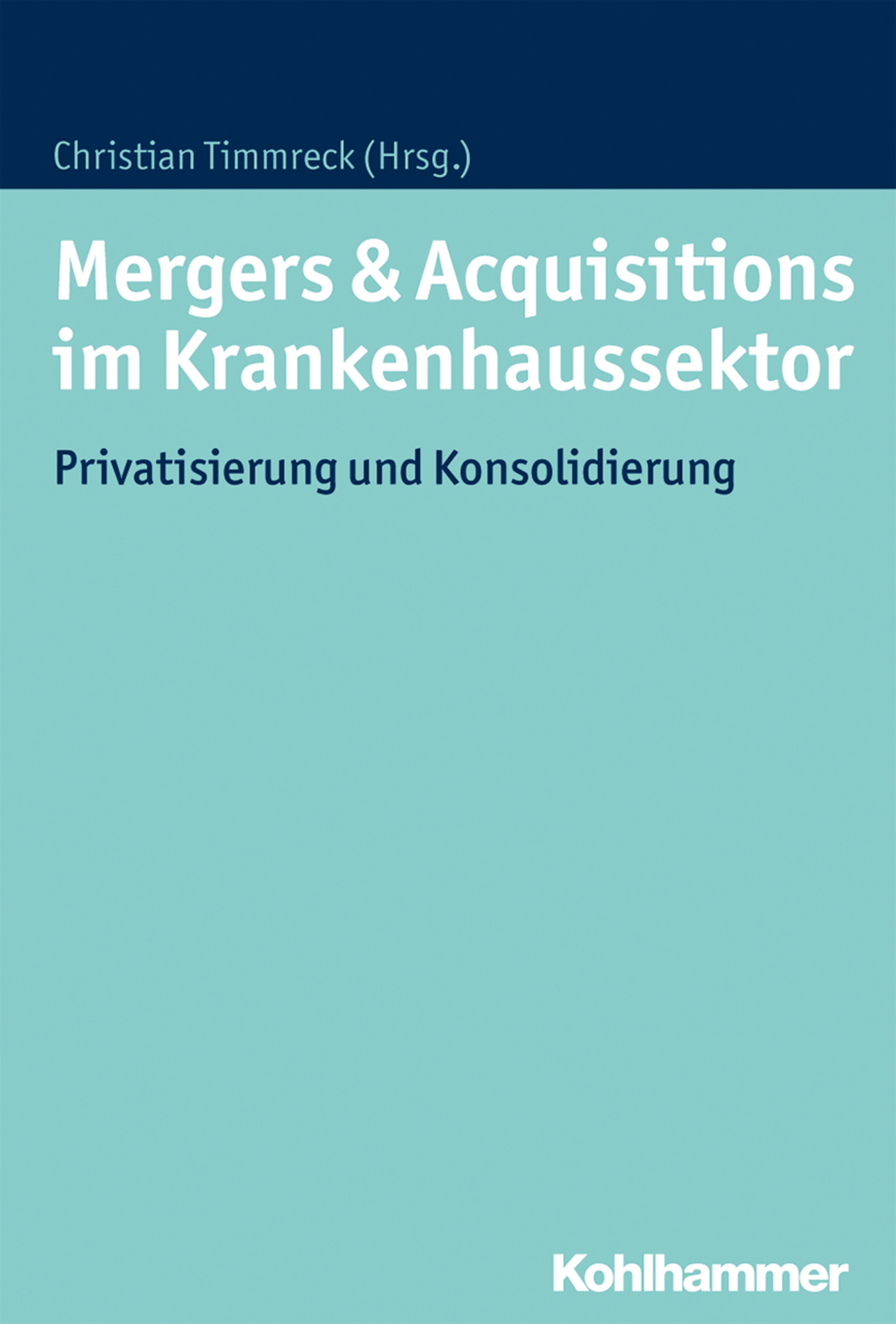 Cover Mergers & Acquisitions im Krankenhaussektor