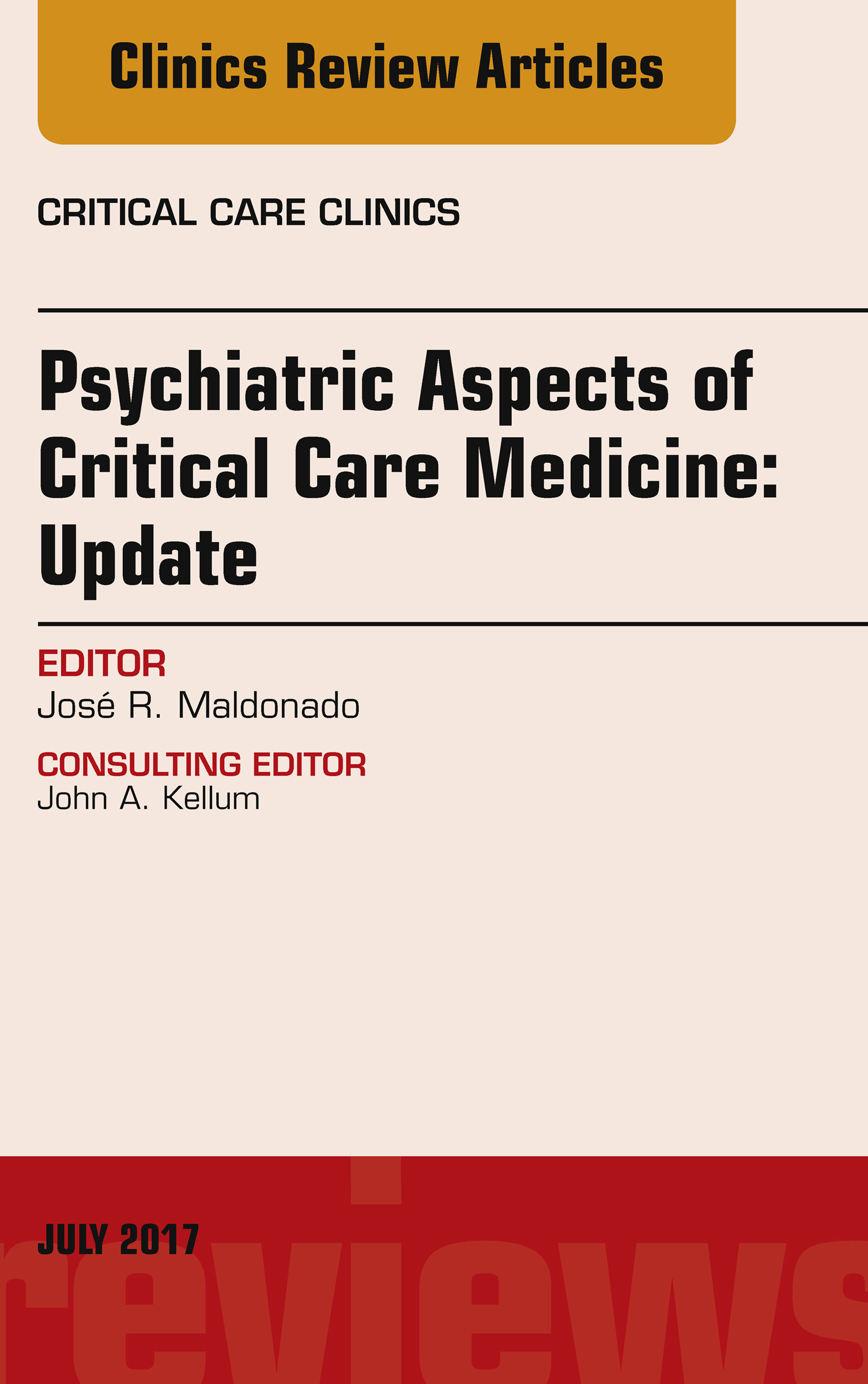 Cover Psychiatric Aspects of Critical Care Medicine, An Issue of Critical Care Clinics, E-Book
