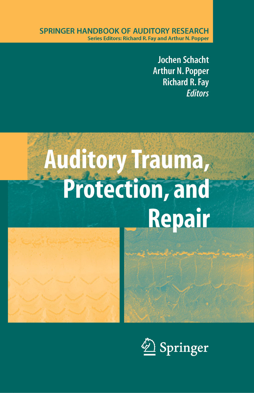 Cover Auditory Trauma, Protection, and Repair