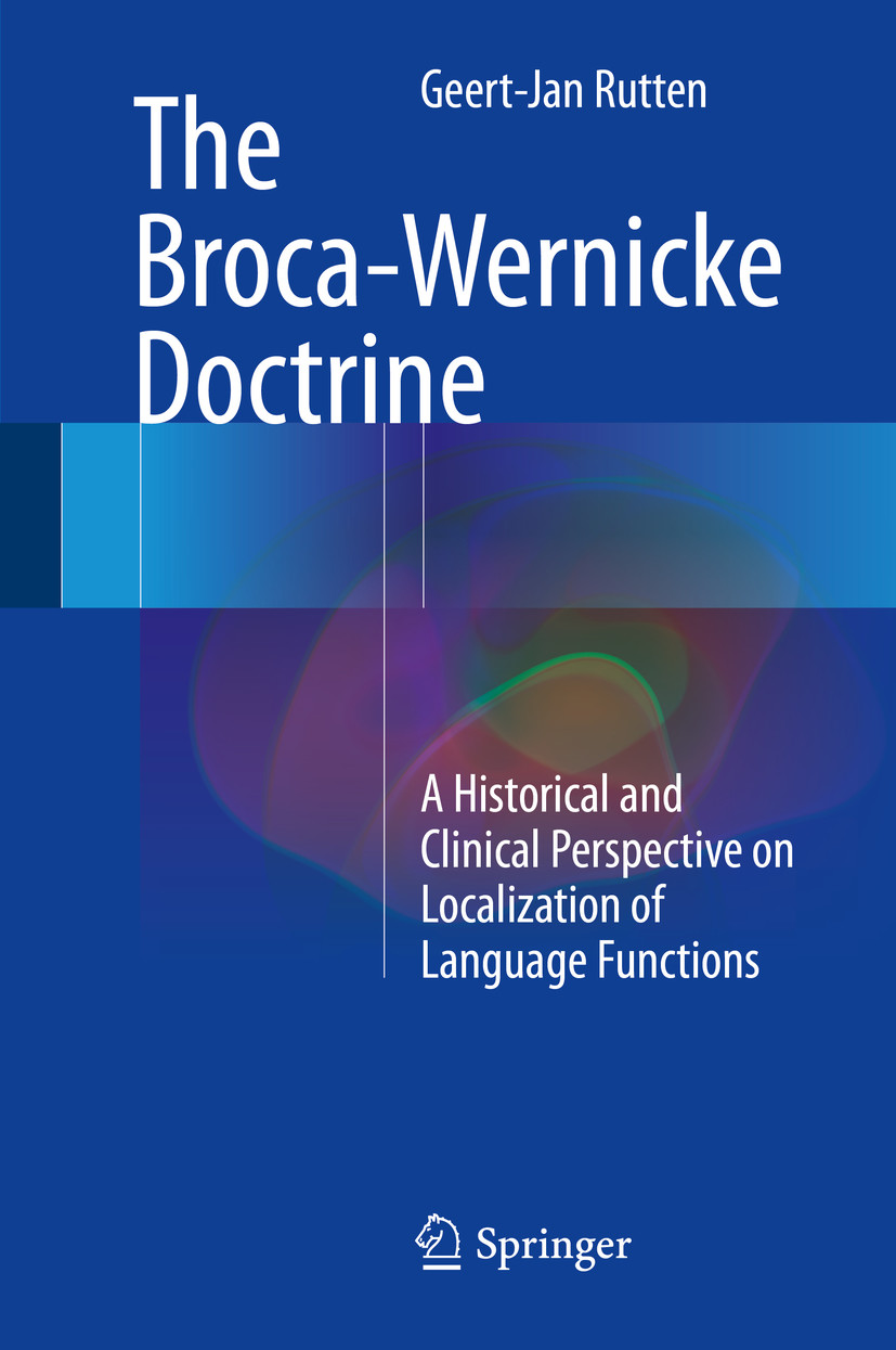 Cover The Broca-Wernicke Doctrine