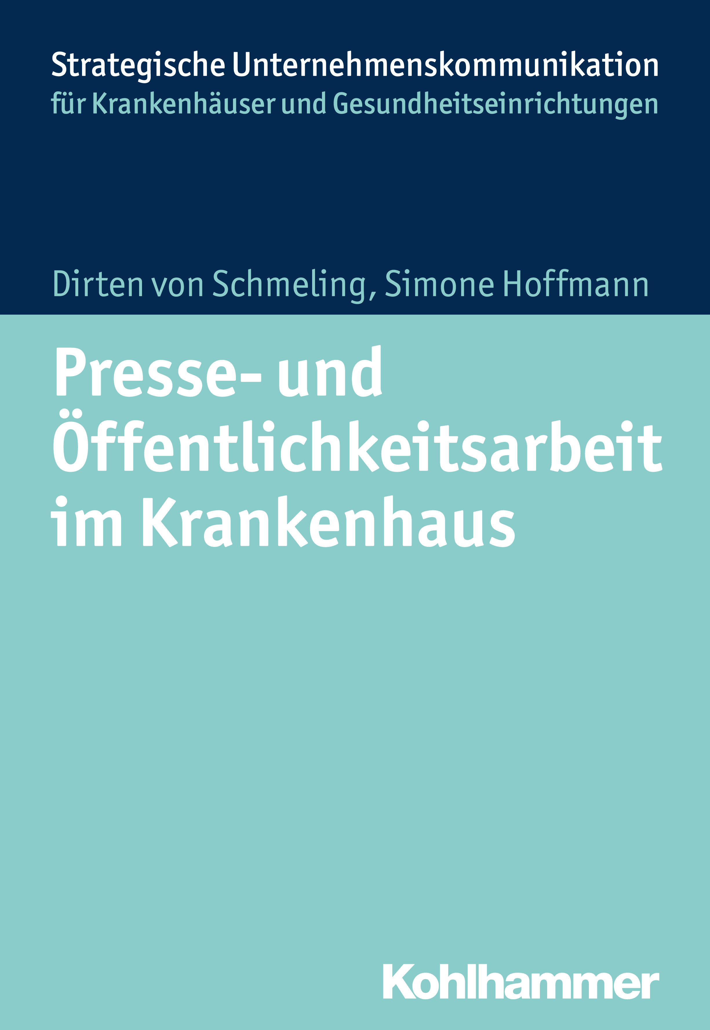 Cover Presse- und Öffentlichkeitsarbeit im Krankenhaus