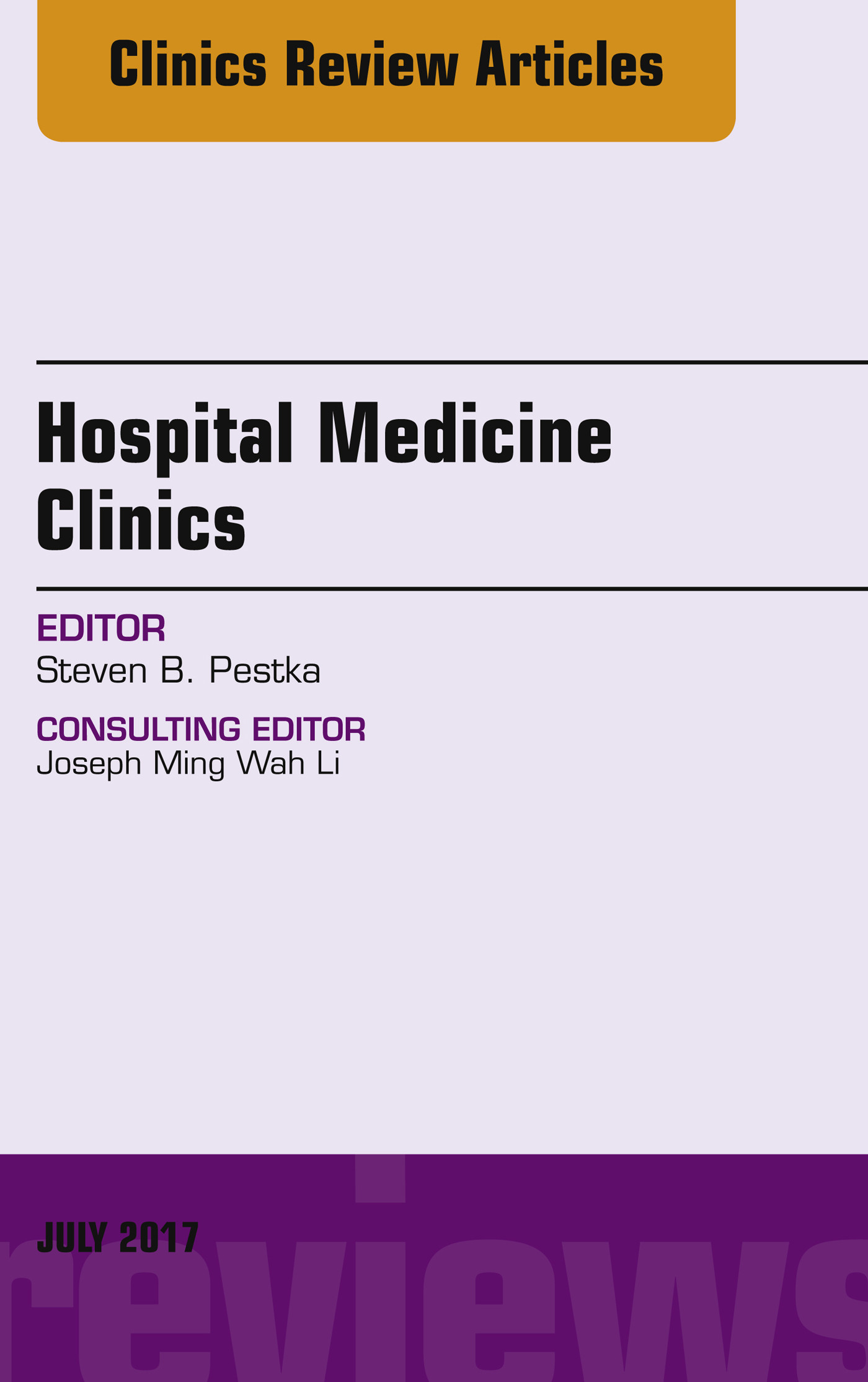 Volume 6, Issue 3, An Issue of Hospital Medicine Clinics, E-Book