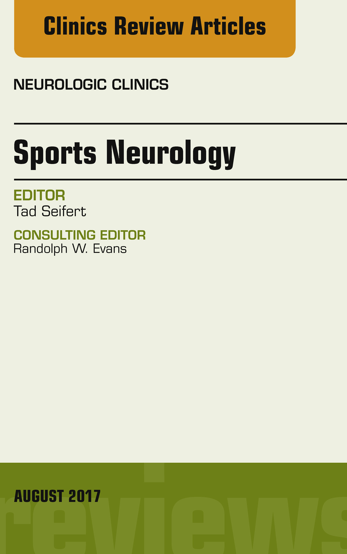 Sports Neurology, An Issue of Neurologic Clinics, E-Book