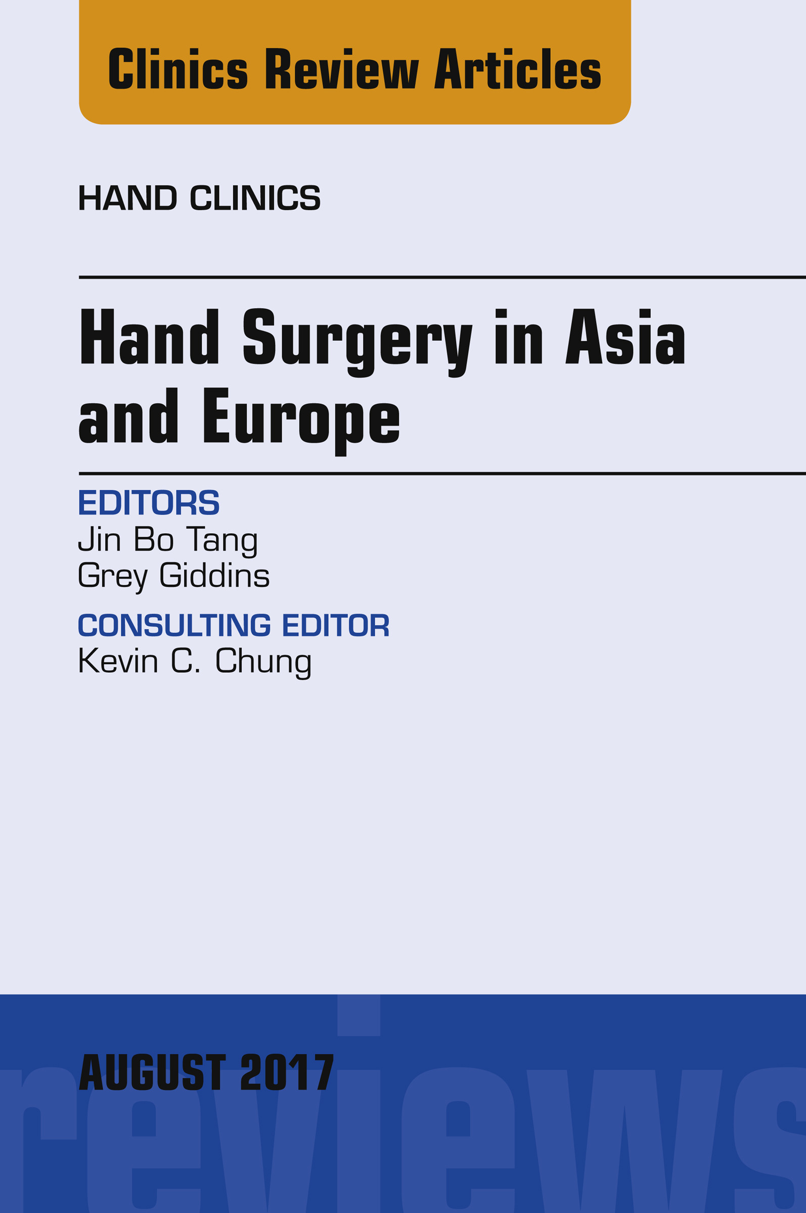 Cover Hand Surgery in Asia and Europe, An Issue of Hand Clinics, E-Book